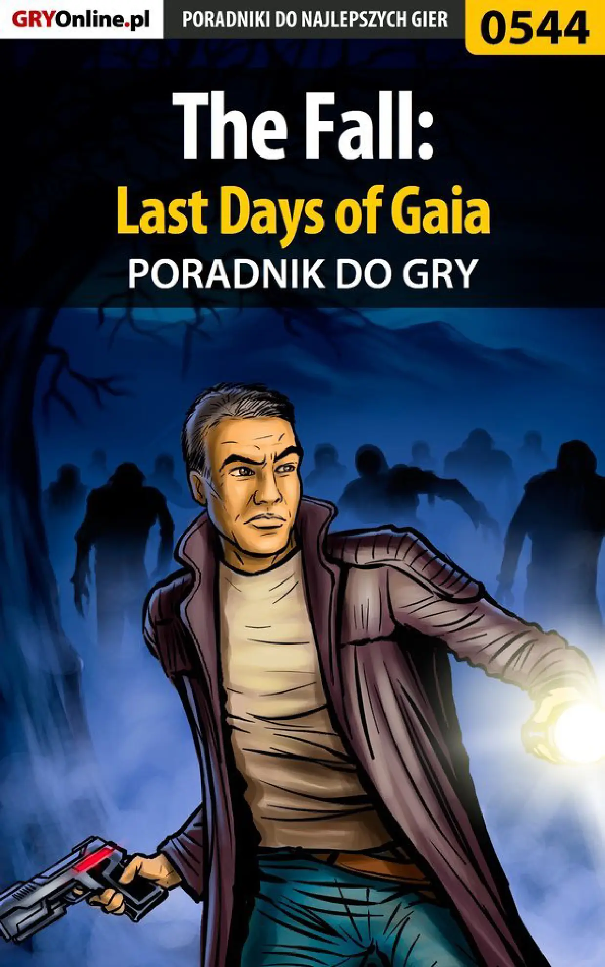 Fragment „The Fall: Last Days of Gaia - poradnik do gry” — strona 1 z 8