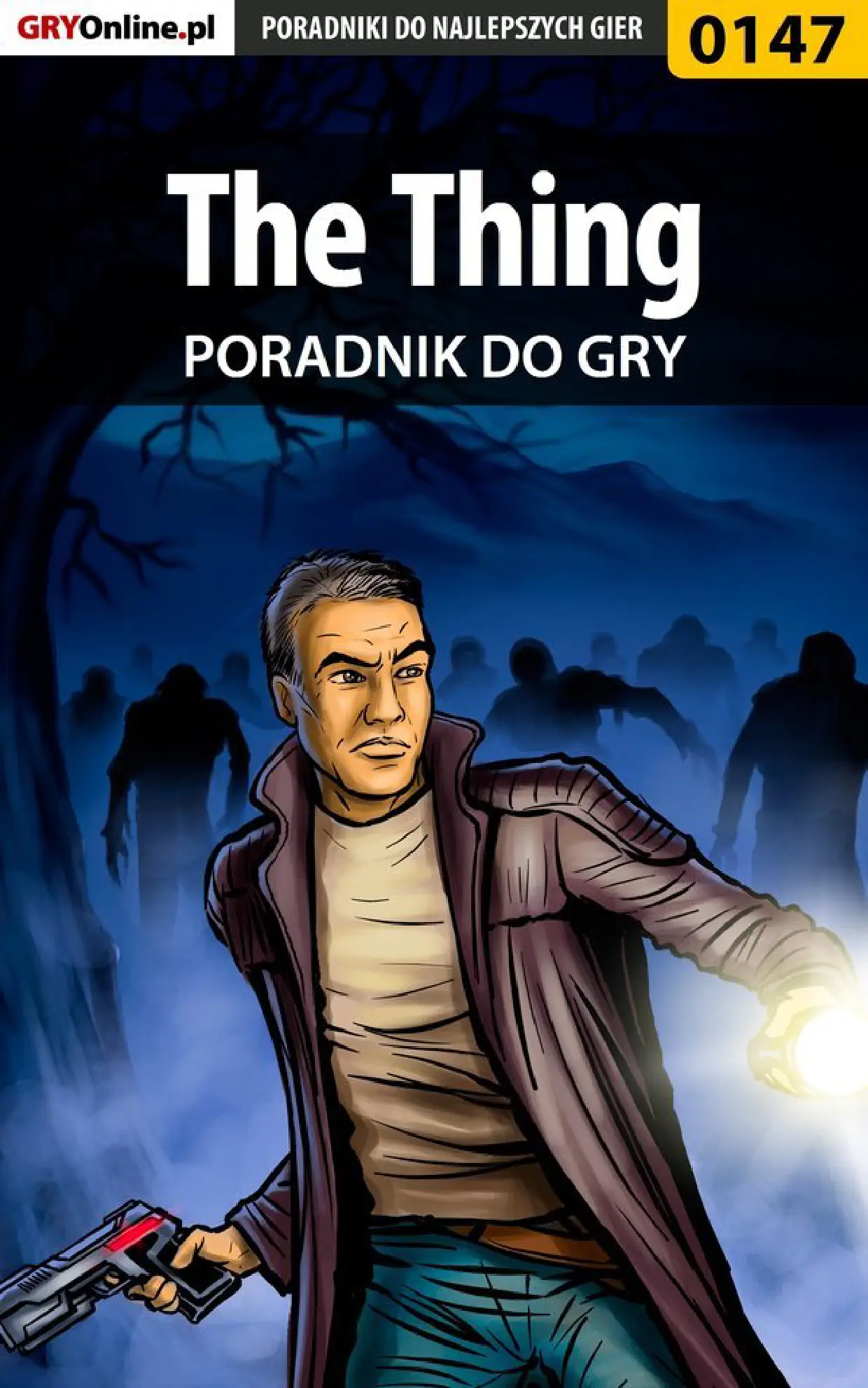 Fragment „The Thing - poradnik do gry” — strona 1 z 8