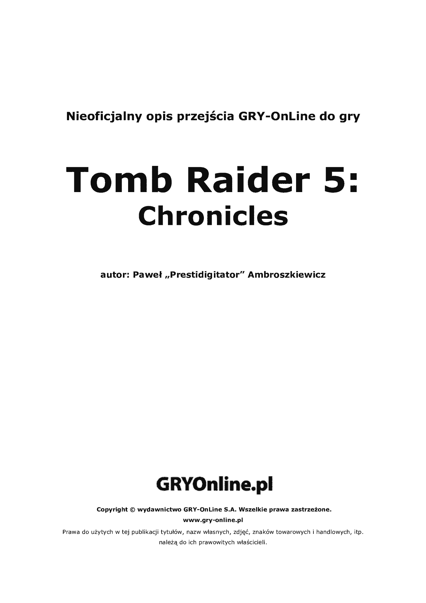 Fragment „Tomb Raider 5: Chronicles - poradnik do gry” — strona 2 z 8