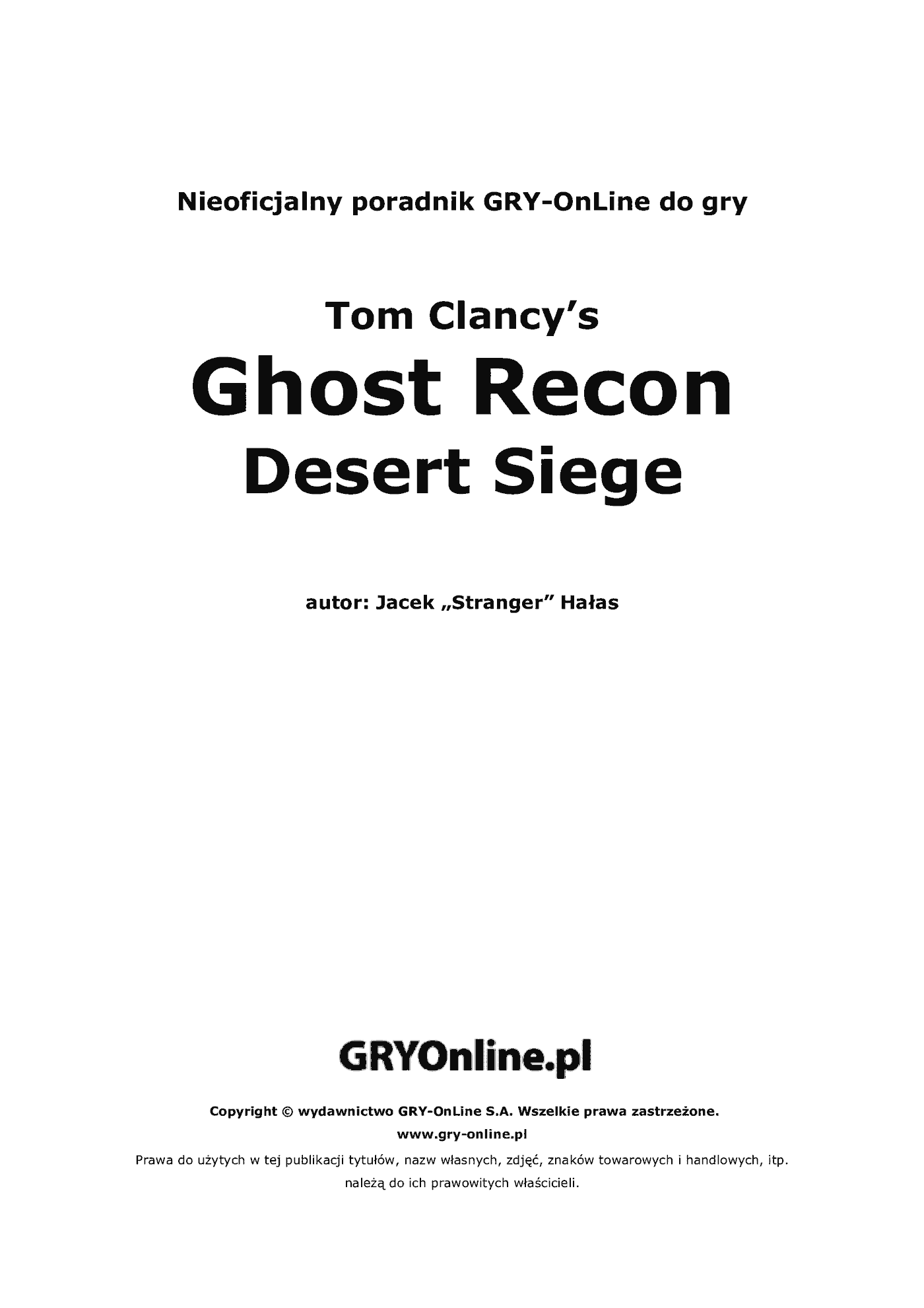 Fragment „Tom Clancy's Ghost Recon: Desert Siege - poradnik do gry” — strona 2 z 8
