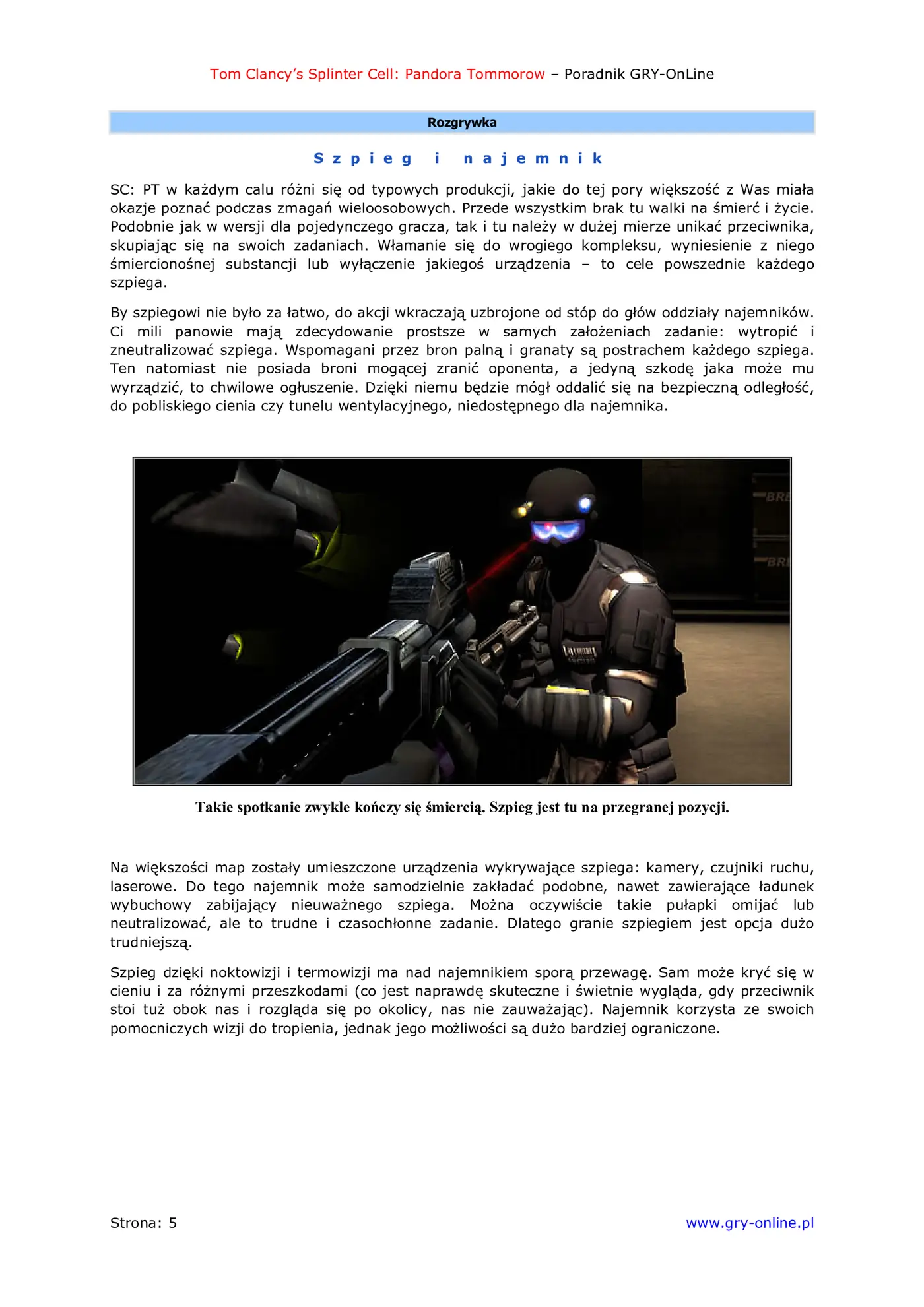 Fragment „Tom Clancy's Splinter Cell: Pandora Tomorrow - Multiplayer - poradnik do gry” — strona 6 z 8