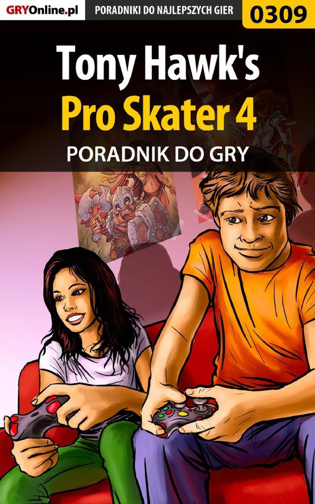 Fragment „Tony Hawk's Pro Skater 4 - poradnik do gry” — strona 1 z 8