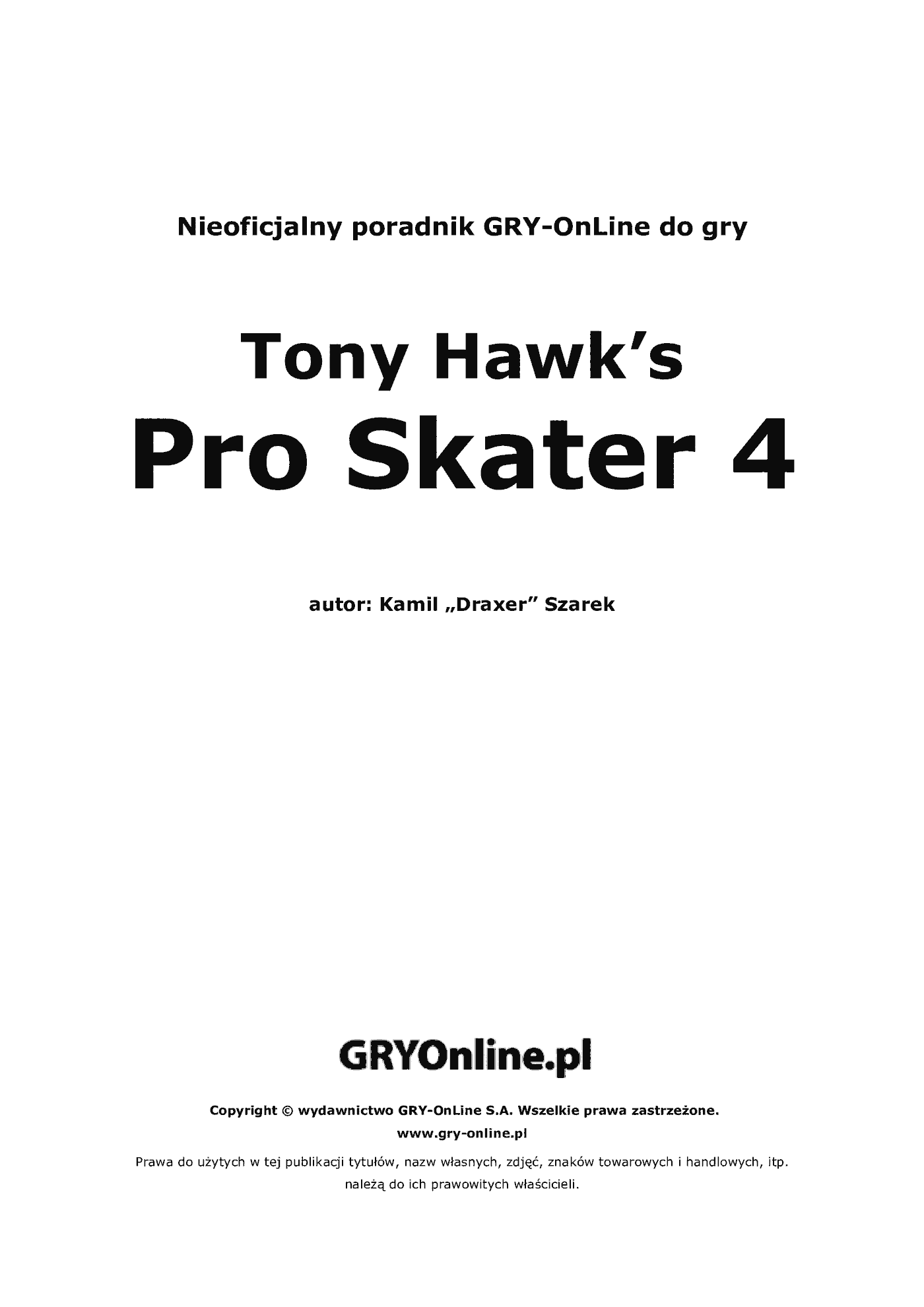 Fragment „Tony Hawk's Pro Skater 4 - poradnik do gry” — strona 2 z 8
