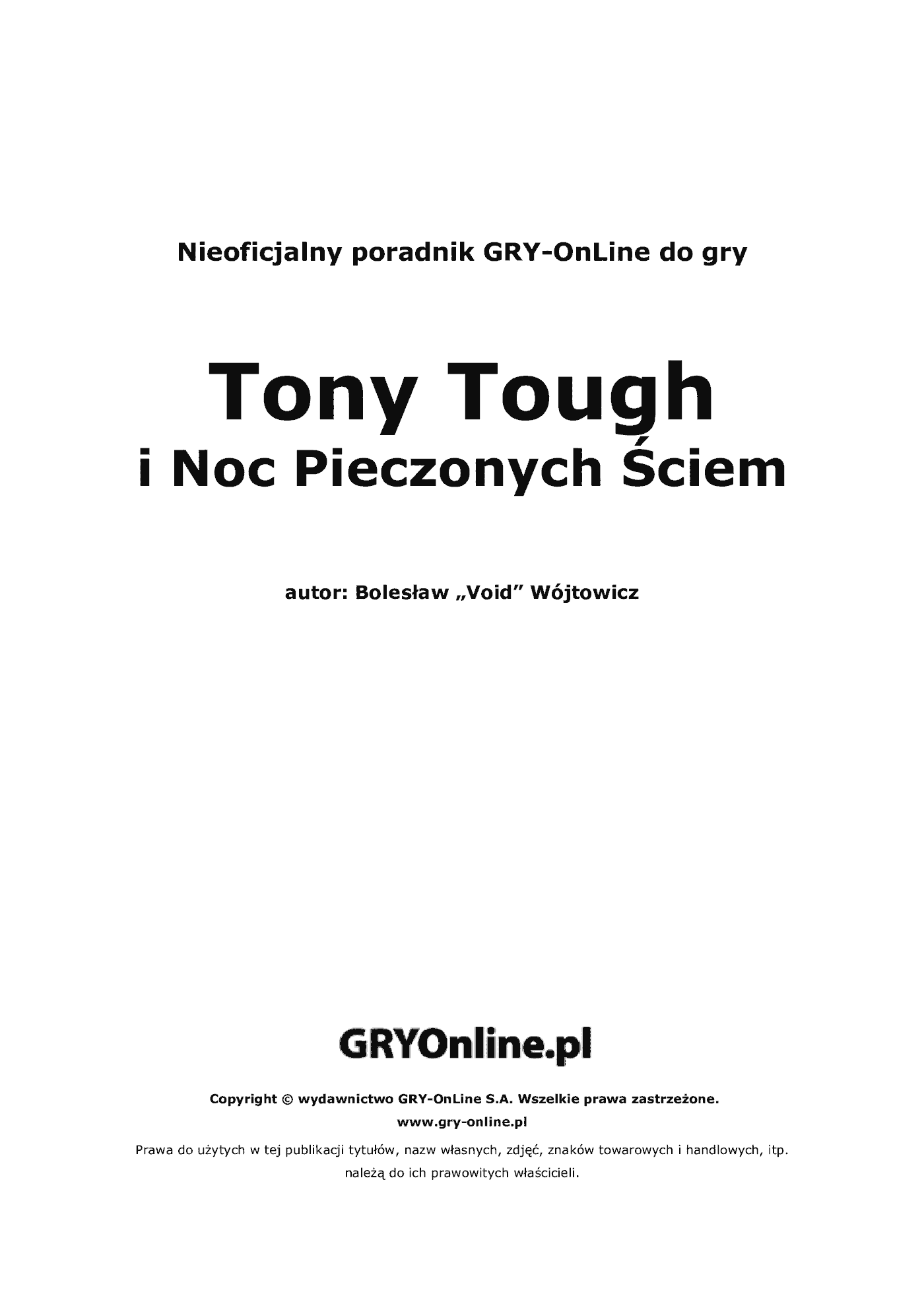 Fragment „Tony Tough i Noc Pieczonych śCIEM - poradnik do gry” — strona 2 z 8