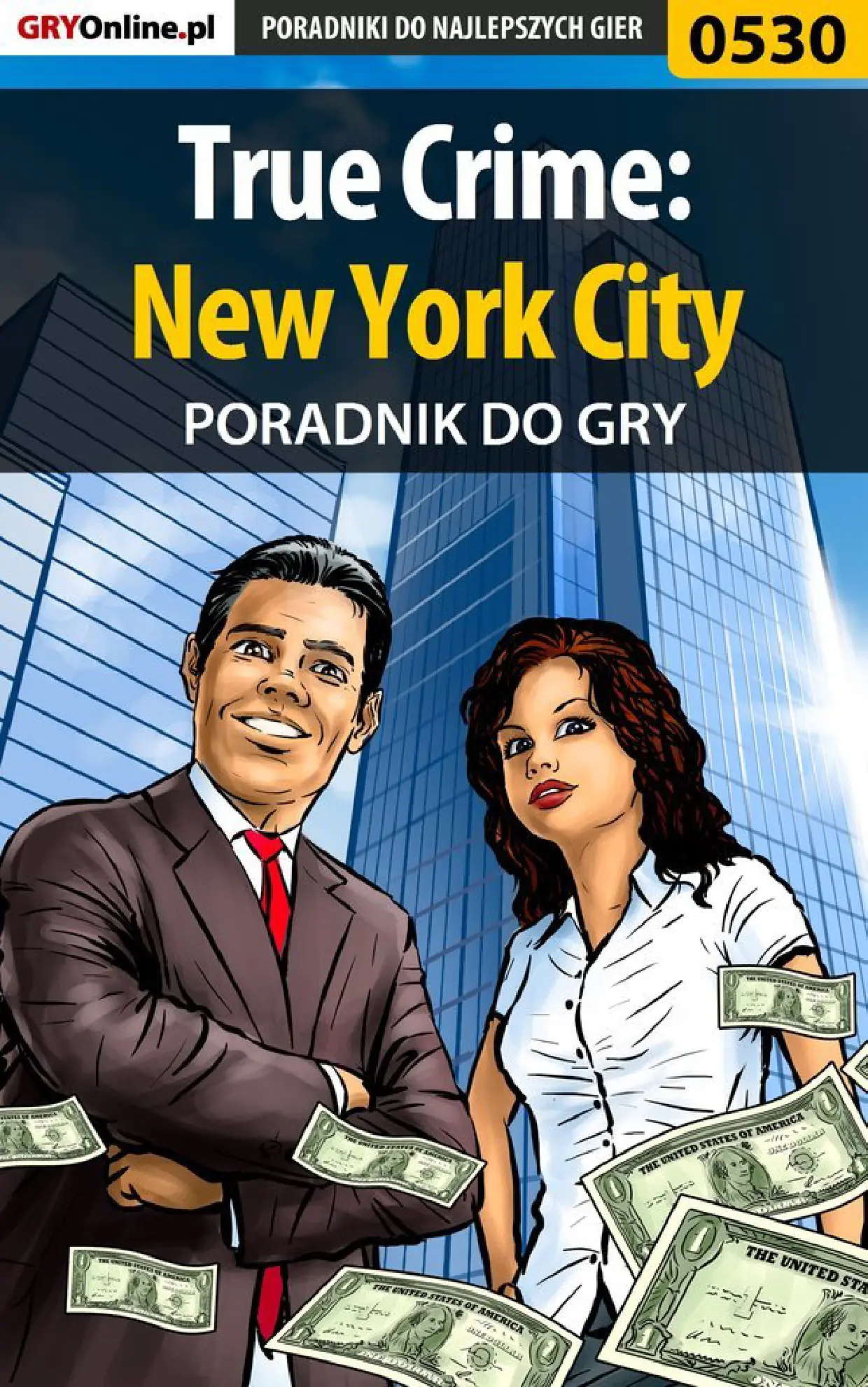 Fragment „True Crime: New York City - poradnik do gry” — strona 1 z 8