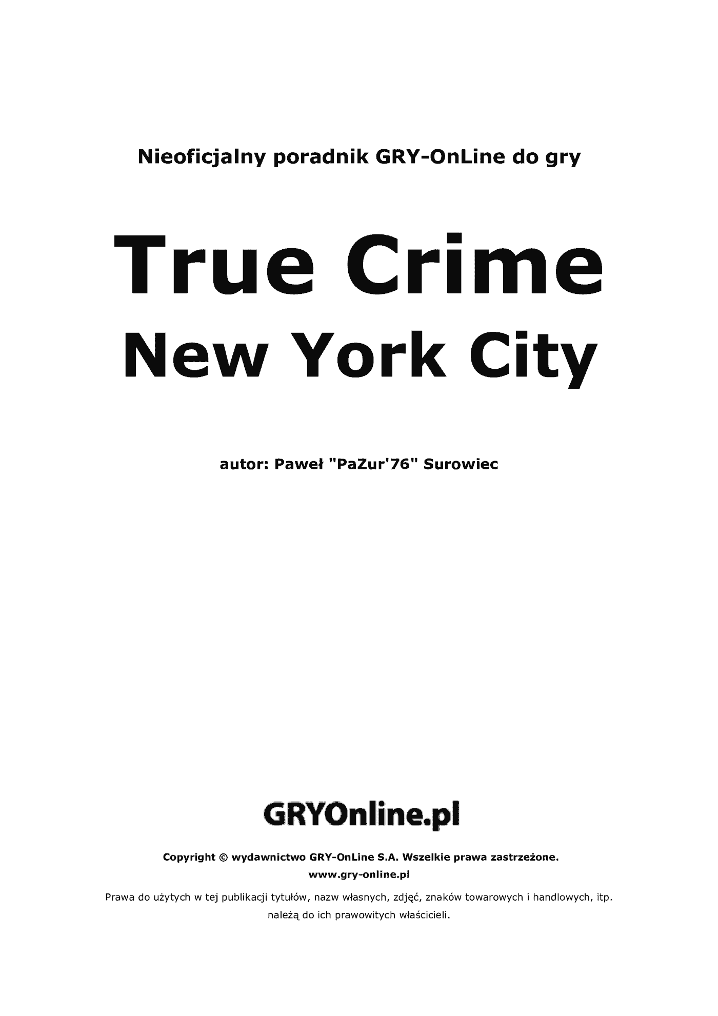 Fragment „True Crime: New York City - poradnik do gry” — strona 2 z 8
