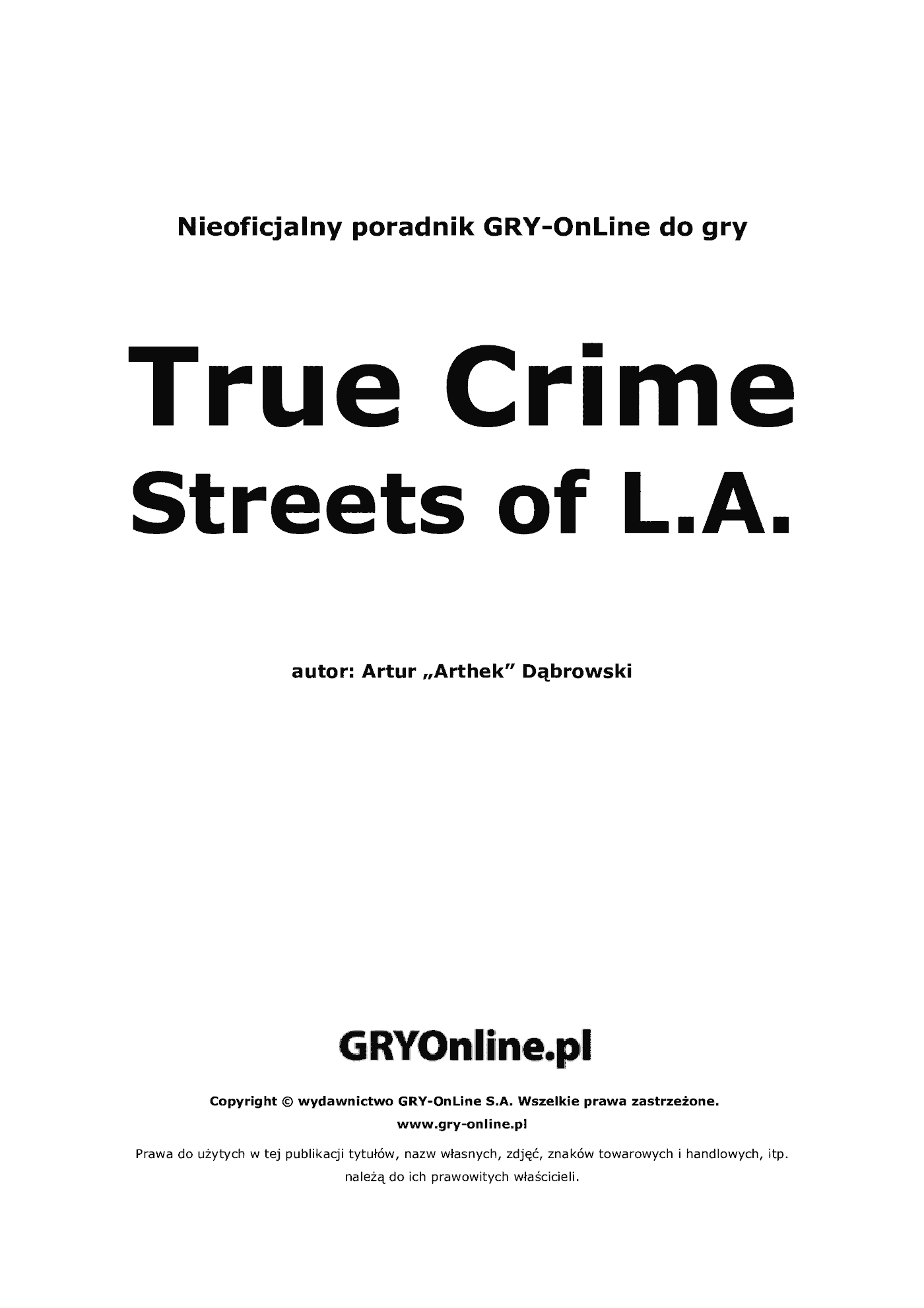 Fragment „True Crime: Streets Of L.A. - poradnik do gry” — strona 2 z 8