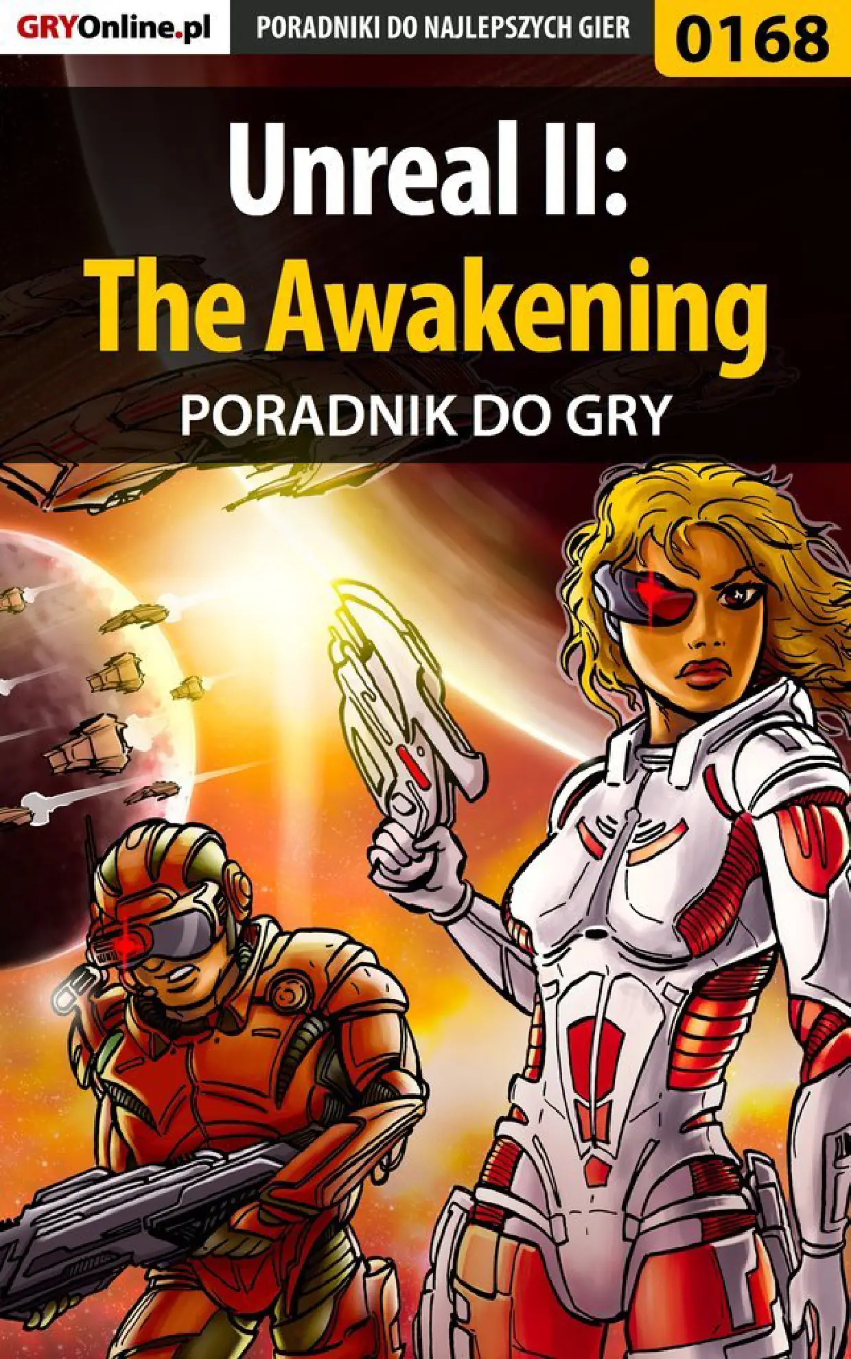Fragment „Unreal II: The Awakening - poradnik do gry” — strona 1 z 8