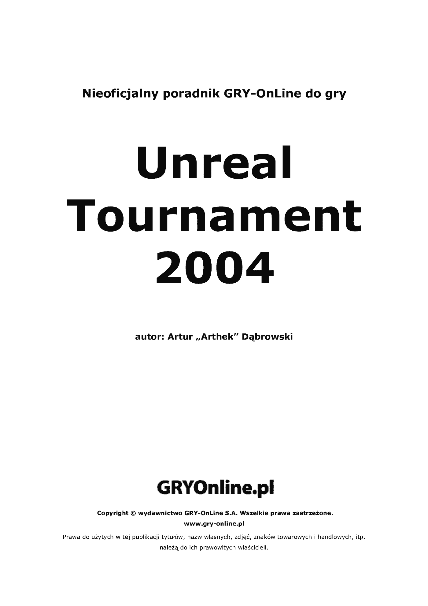 Fragment „Unreal Tournament 2004 - poradnik do gry” — strona 2 z 8