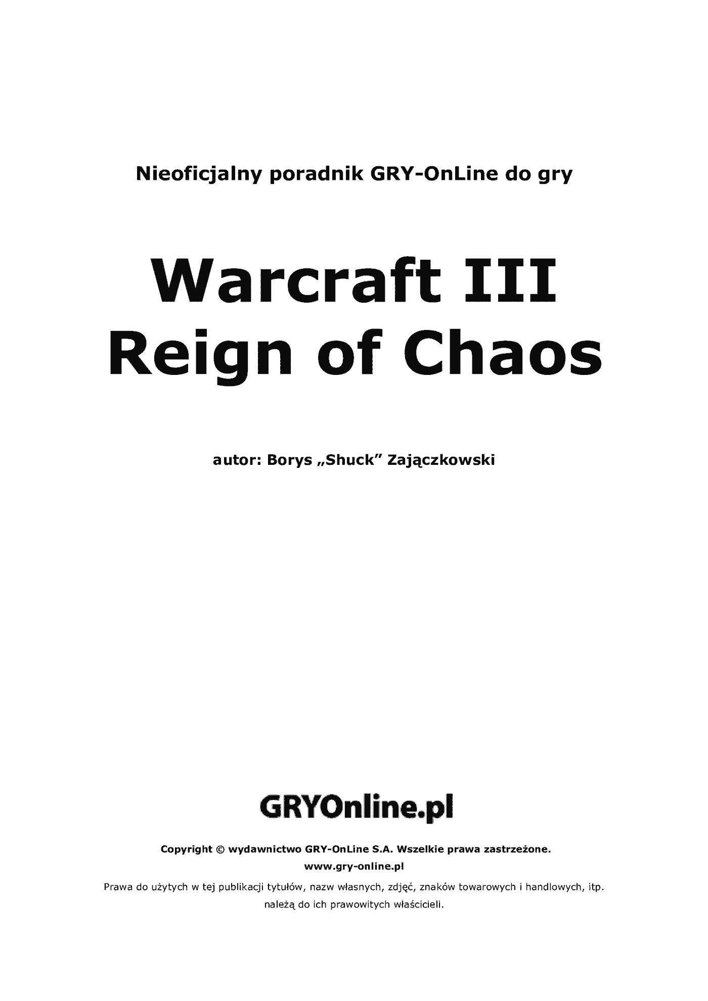 Fragment „Warcraft III: Reign of Chaos - poradnik do gry” — strona 2 z 8