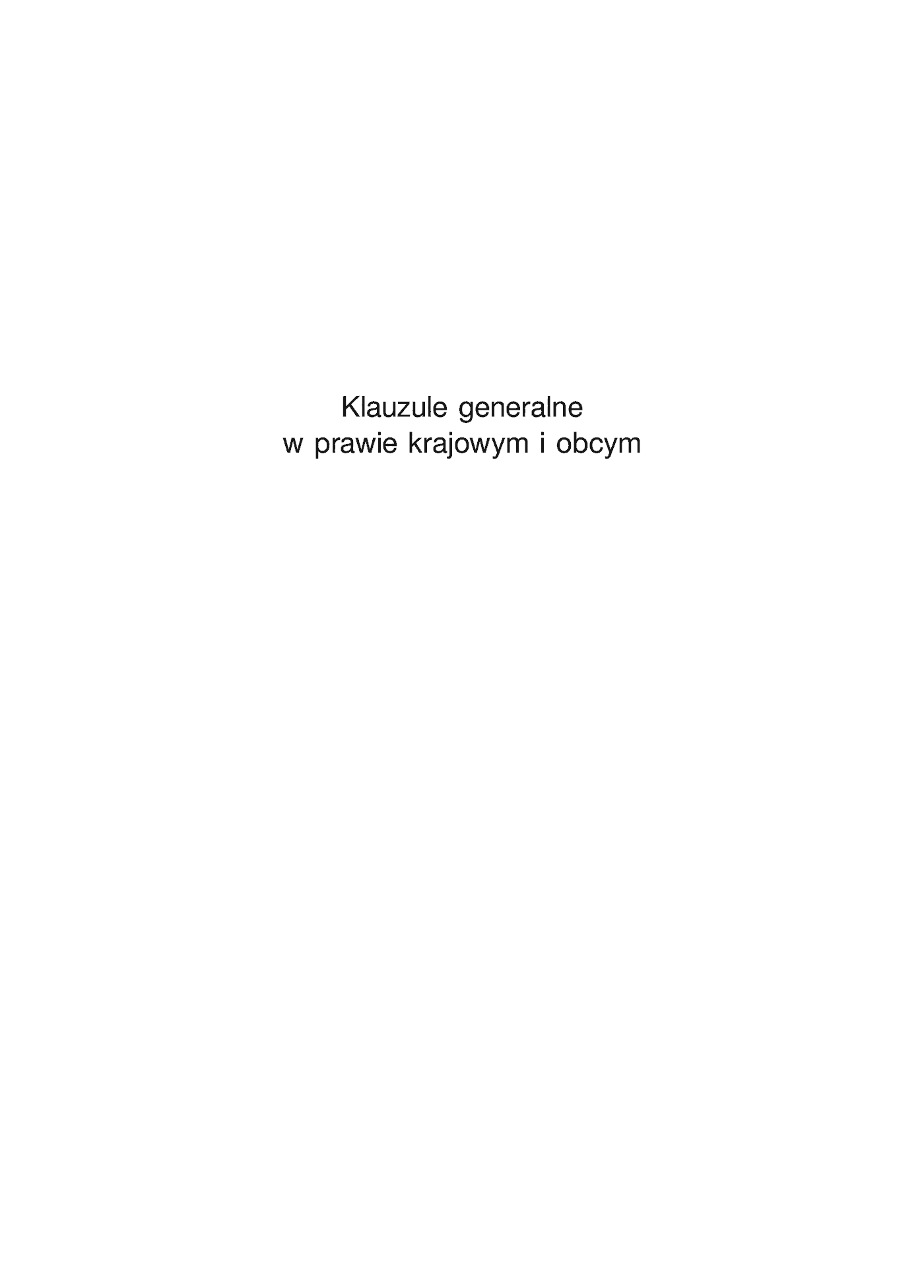 Fragment „Klauzule generalne w prawie krajowym i obcym” — strona 2 z 10