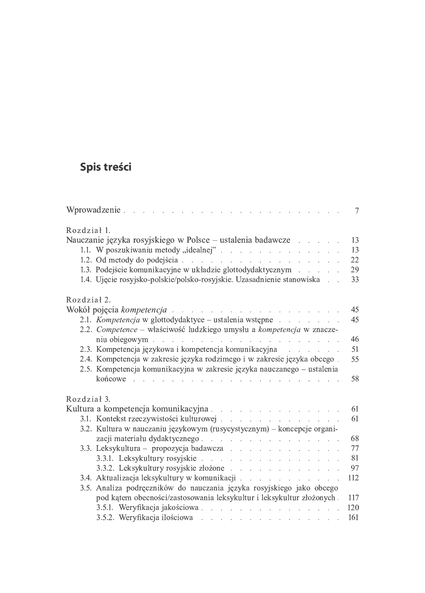 Fragment „Przekaz treści z zakresu kultury w kształtowaniu kompetencji komunikacyjnej (na podstawie nauczania języka rosyjskiego skierowanego do Polaków)” — strona 6 z 17