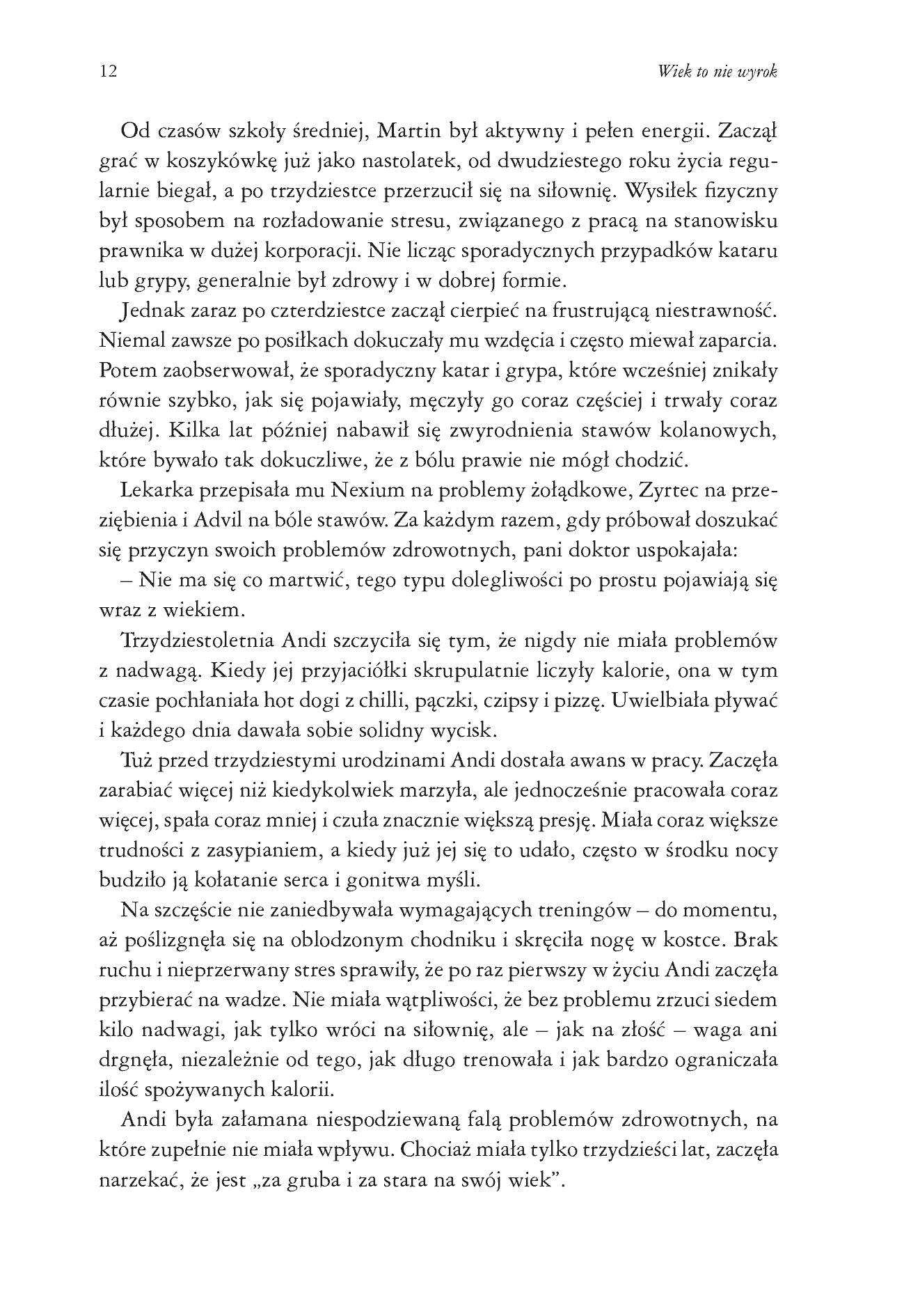 Fragment „Wiek to nie wyrok. 10 sekretów długowieczności” — strona 12 z 30