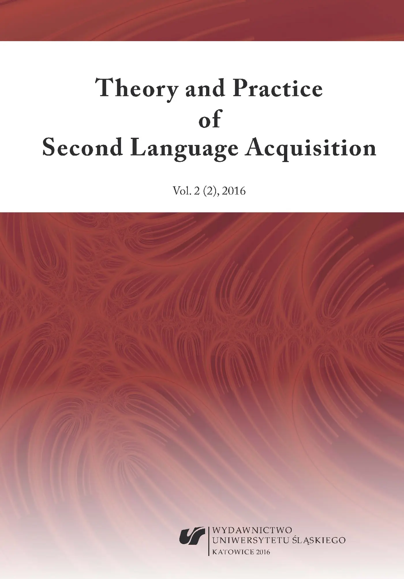 Fragment „"Theory and Practice of Second Language Acquisition" 2016. Vol. 2 (2)” — strona 1 z 9