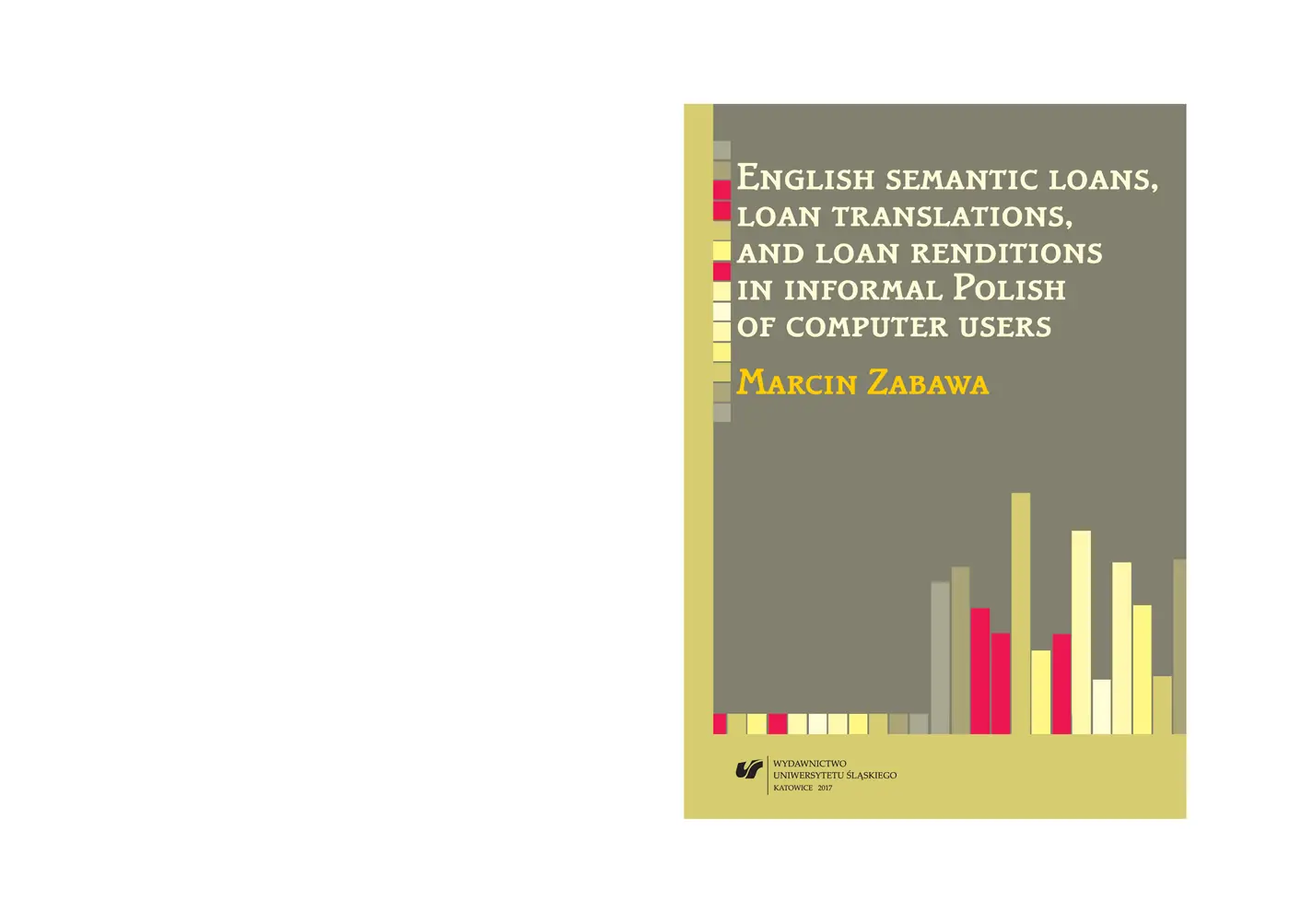 Fragment „English semantic loans, loan translations, and loan renditions in informal Polish of computer users” — strona 1 z 26