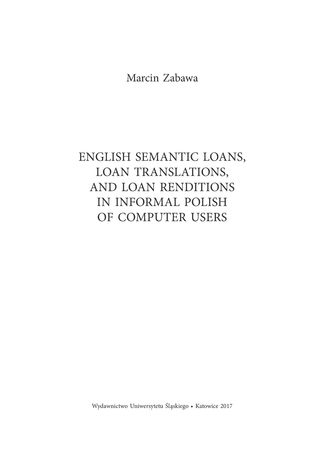 Fragment „English semantic loans, loan translations, and loan renditions in informal Polish of computer users” — strona 4 z 26