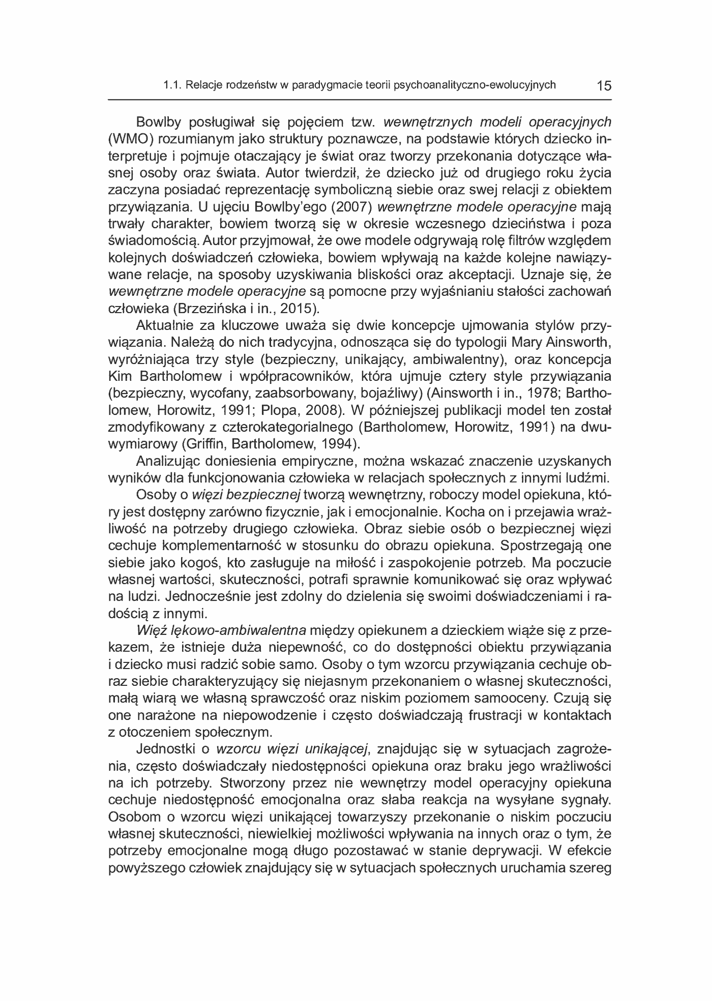 Fragment „Relacje interpersonalne dorosłych rodzeństw w aspekcie funkcjonowania psychospołecznego i krytycznych wydarzeń życiowych” — strona 15 z 21
