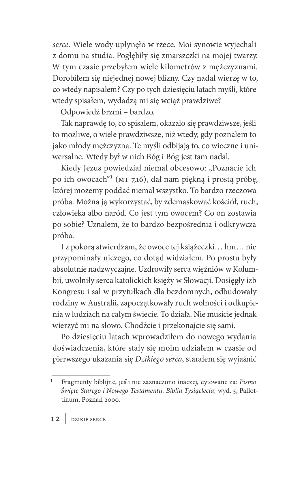 Fragment „Dzikie serce. Tęsknoty męskiej duszy” — strona 13 z 16