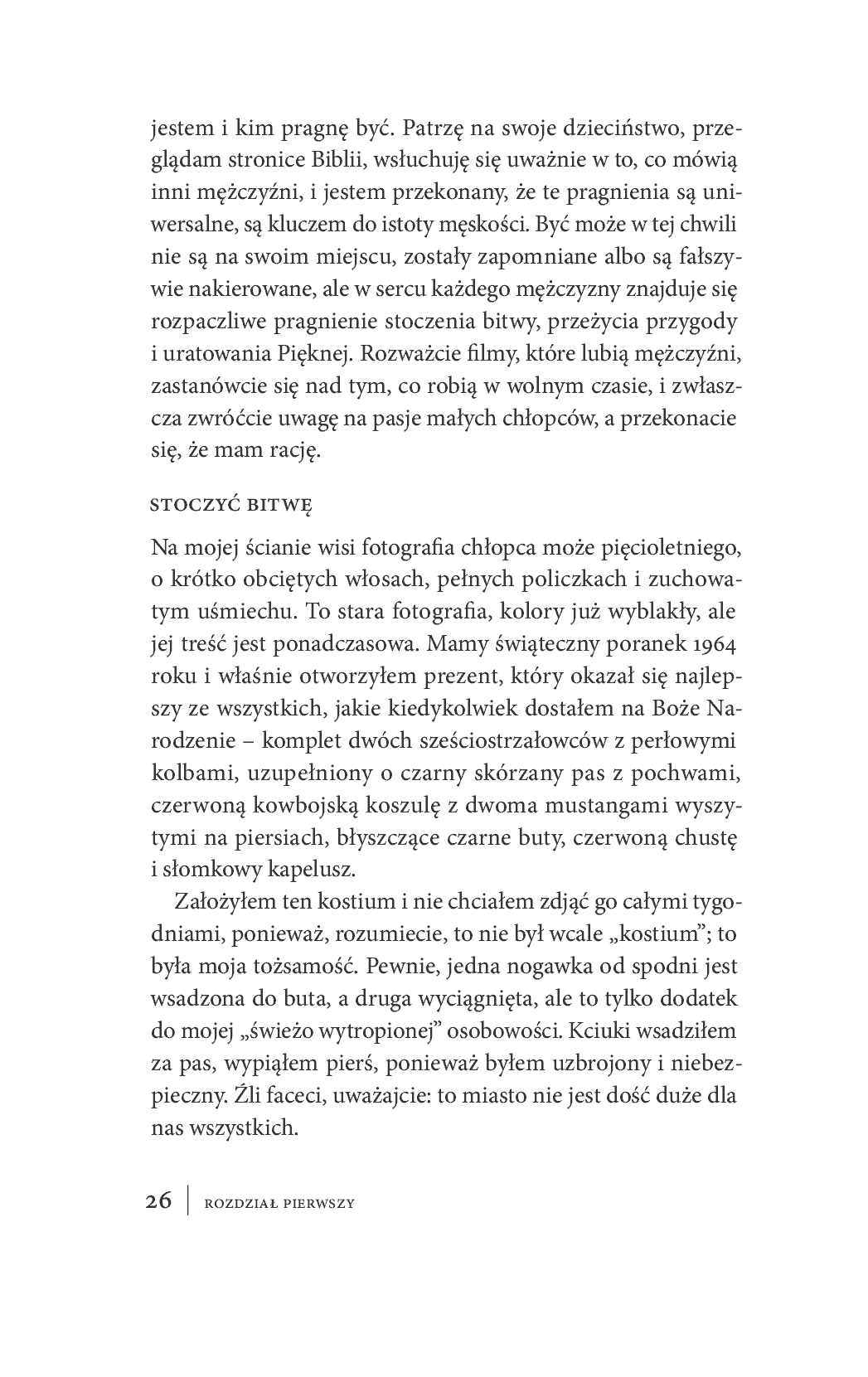 Fragment „Dzikie serce. Tęsknoty męskiej duszy” — strona 15 z 16