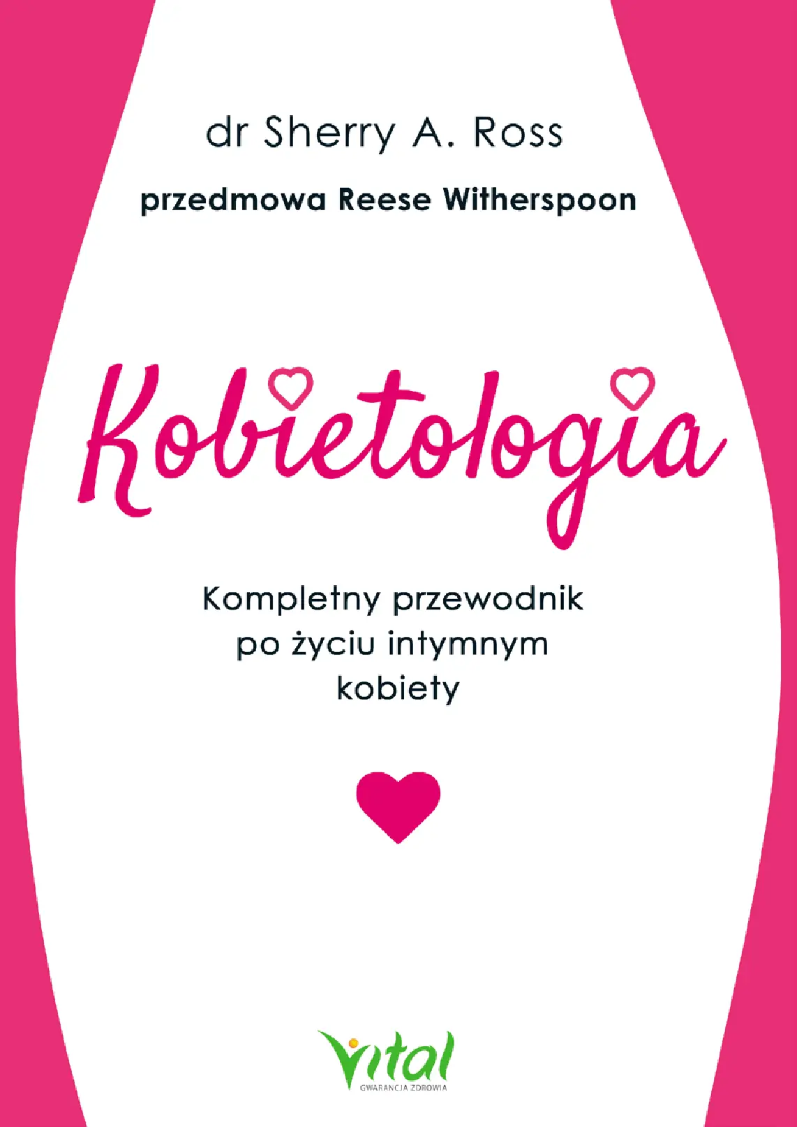 Fragment „Kobietologia - kompletny przewodnik po życiu intymnym kobiety” — strona 1 z 30