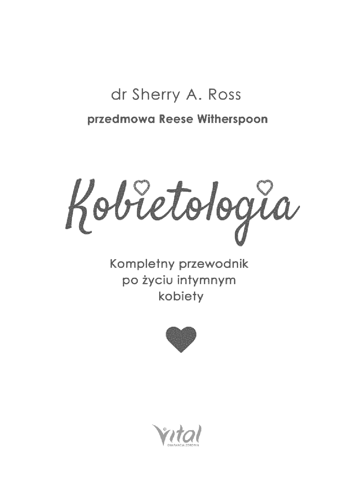 Fragment „Kobietologia - kompletny przewodnik po życiu intymnym kobiety” — strona 3 z 30