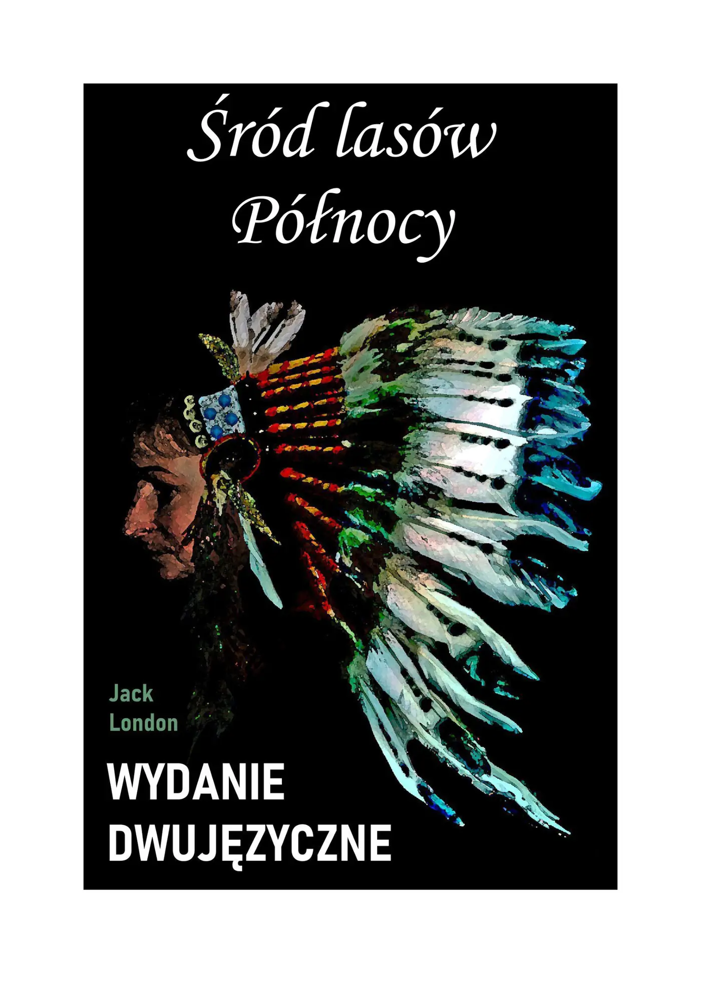 Fragment „Śród lasów Północy. Wydanie dwujęzyczne z gratisami” — strona 1 z 3