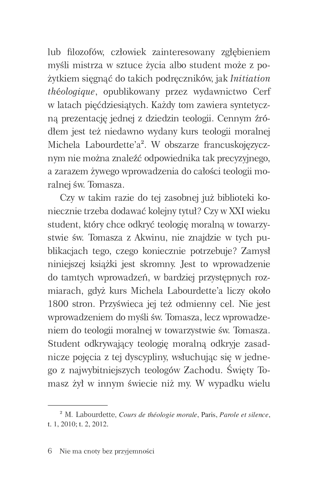 Fragment „Nie ma cnoty bez przyjemności. Życie moralne jako przyjaźń z Bogiem” — strona 5 z 25