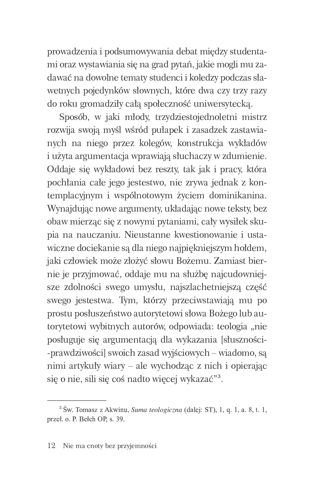 Fragment „Nie ma cnoty bez przyjemności. Życie moralne jako przyjaźń z Bogiem” — strona 10 z 25