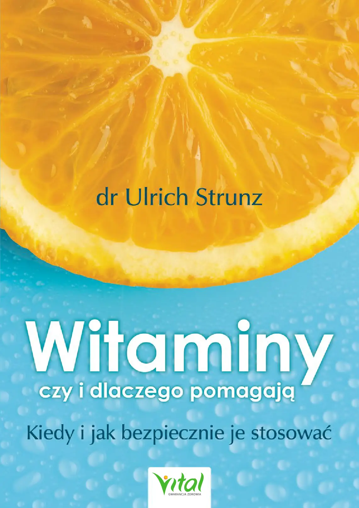 Fragment „Witaminy - czy i dlaczego pomagają” — strona 1 z 30