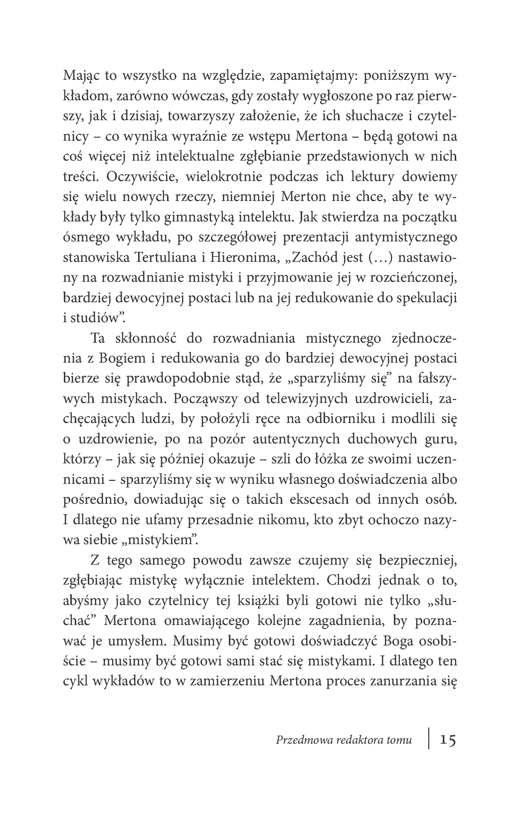 Fragment „Mistyka chrześcijańska. Trzynaście spotkań ze słynnym trapistą” — strona 15 z 30