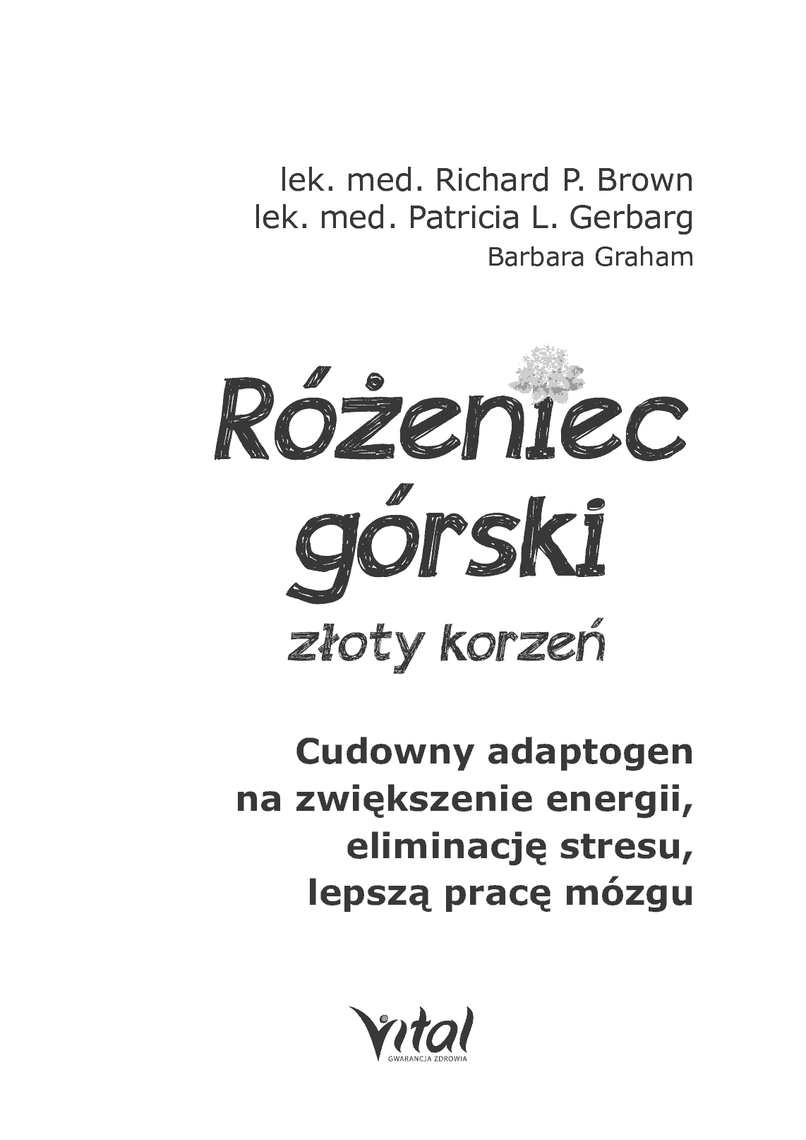 Fragment „Różeniec górski - złoty korzeń” — strona 3 z 30