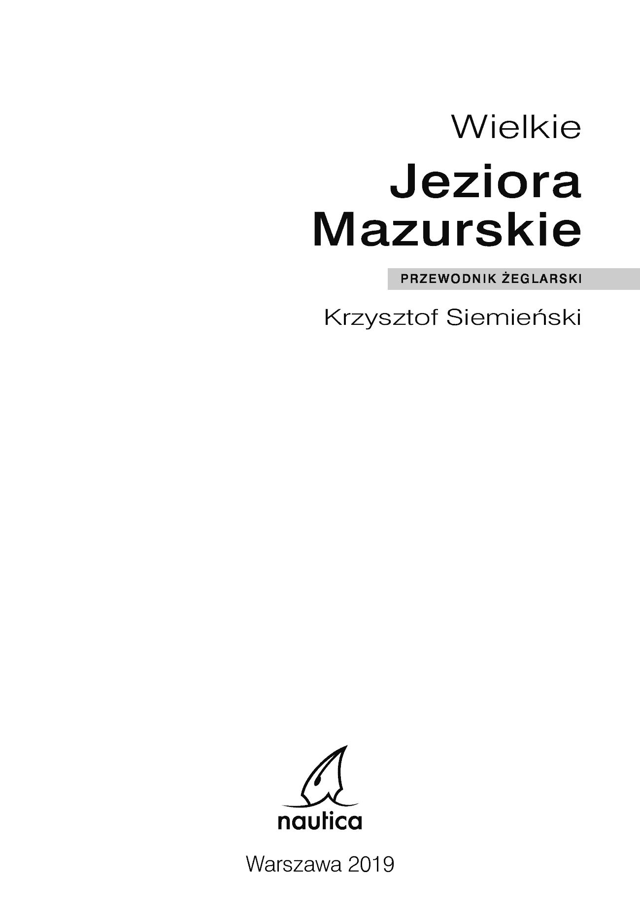 Fragment „Wielkie Jeziora Mazurskie. Przewodnik żeglarski” — strona 2 z 14