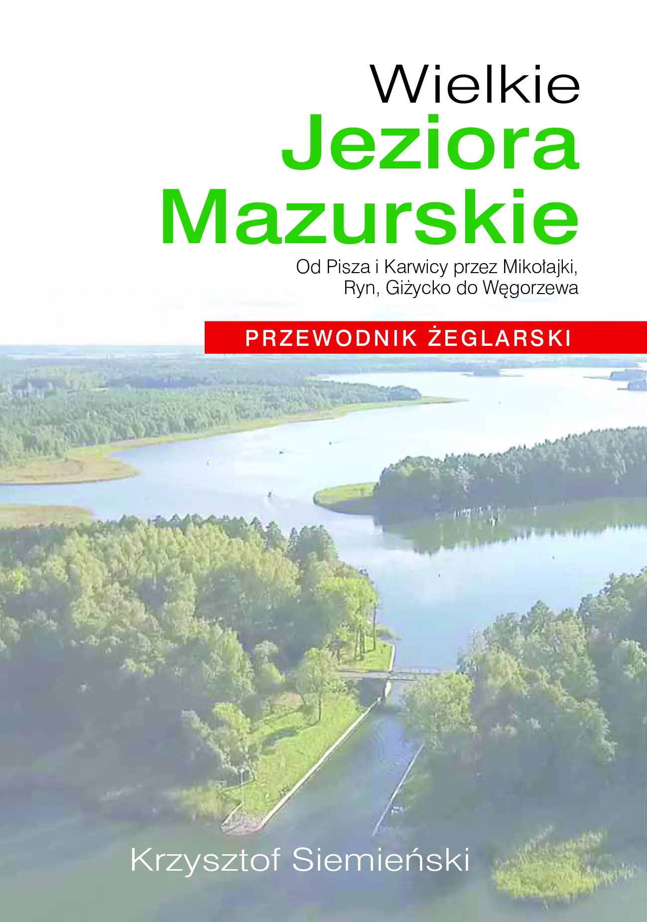 Fragment „Wielkie Jeziora Mazurskie. Przewodnik żeglarski” — strona 4 z 14