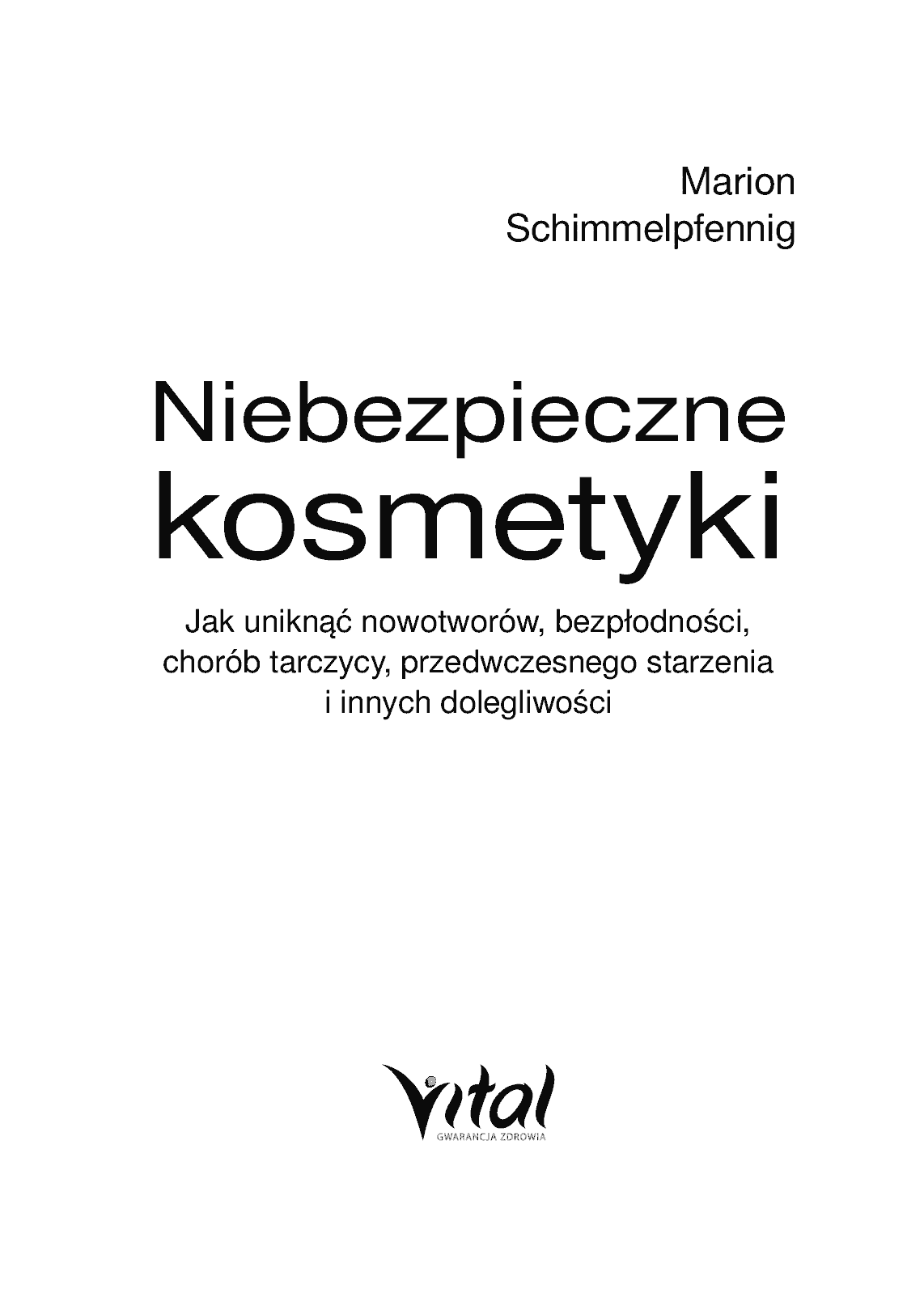 Fragment „Niebezpieczne kosmetyki” — strona 5 z 30