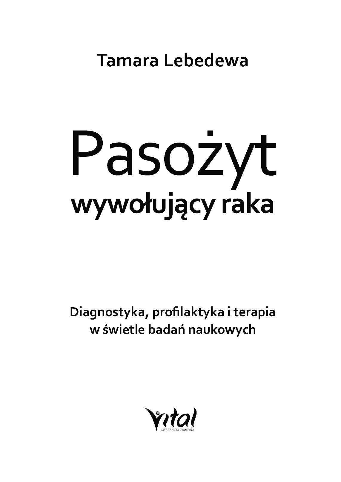 Fragment „Pasożyt wywołujący raka” — strona 5 z 29