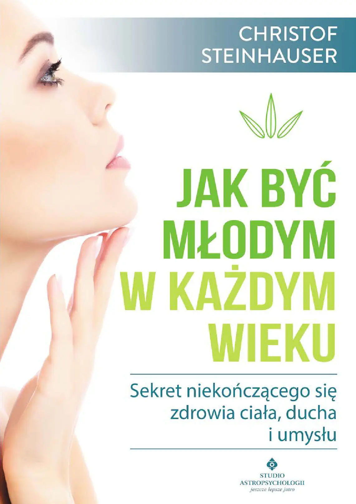 Fragment „Jak być młodym w każdym wieku” — strona 1 z 14