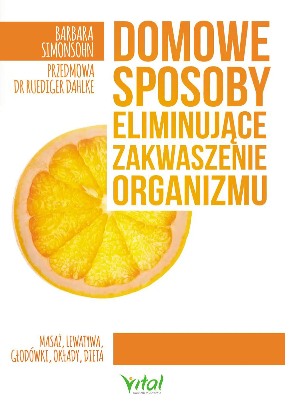 Fragment „Domowe sposoby eliminujące zakwaszenie organizmu” — strona 1 z 18