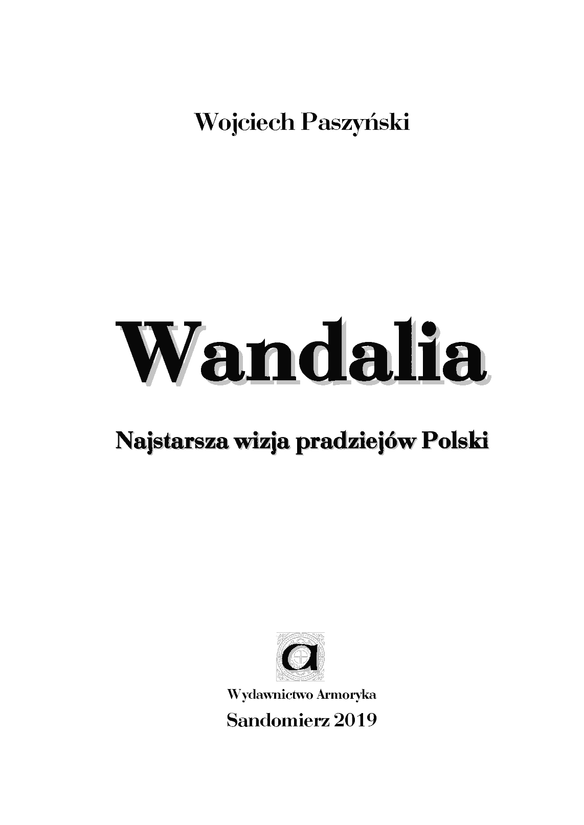 Fragment „Wandalia. Najstarsza wizja pradziejów Polski” — strona 4 z 22