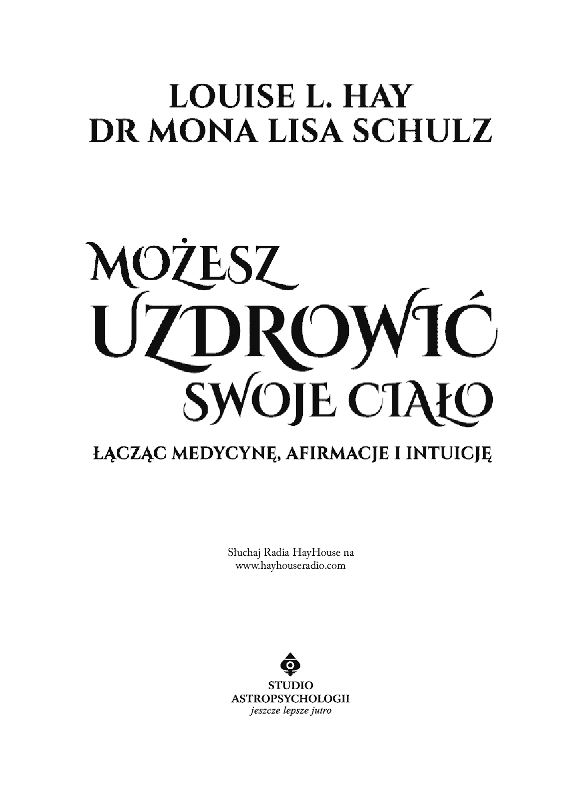 Fragment „Możesz uzdrowić swoje ciało” — strona 3 z 16