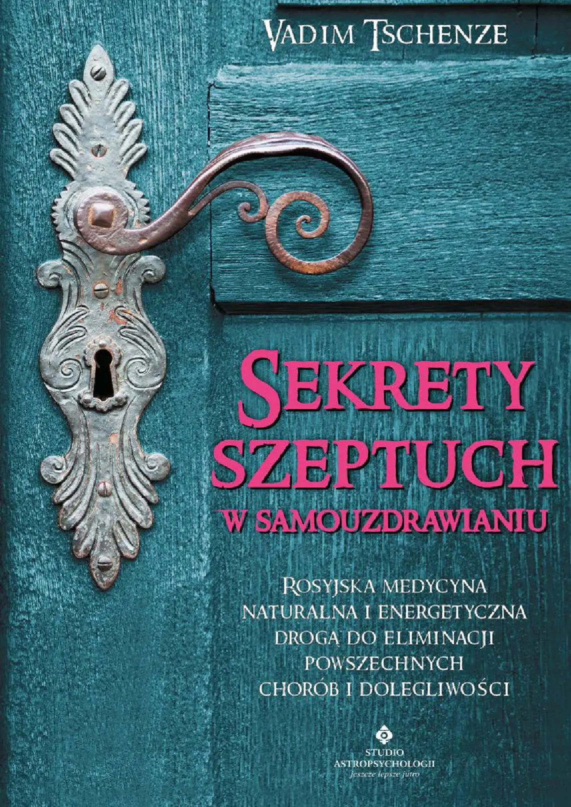 Fragment „Sekrety szeptuch w samouzdrawianiu” — strona 1 z 30