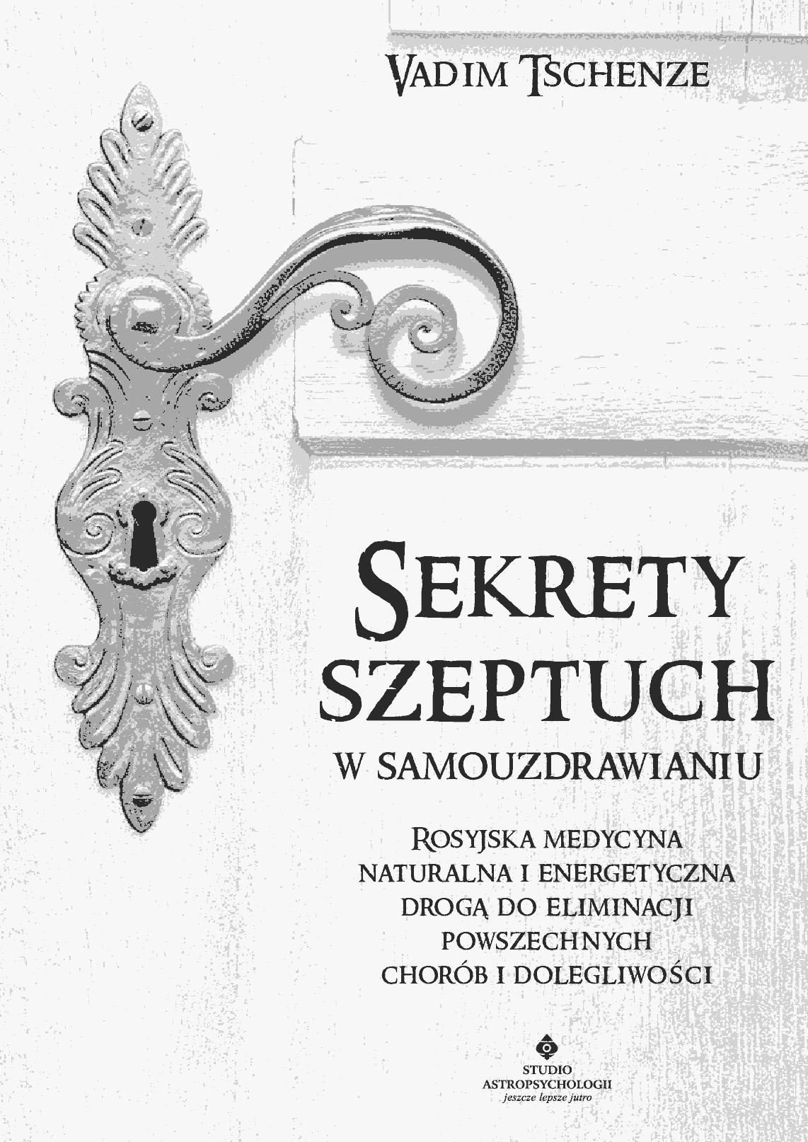 Fragment „Sekrety szeptuch w samouzdrawianiu” — strona 2 z 30