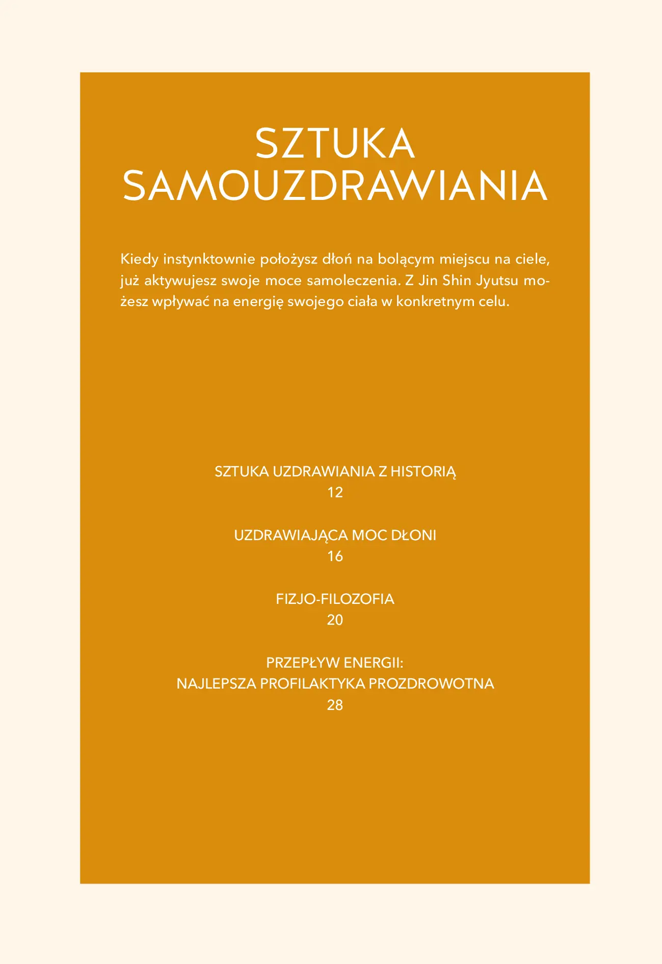 Fragment „Jin Shin Jyutsu. Japońska technika uzdrawiania dotykiem” — strona 9 z 18
