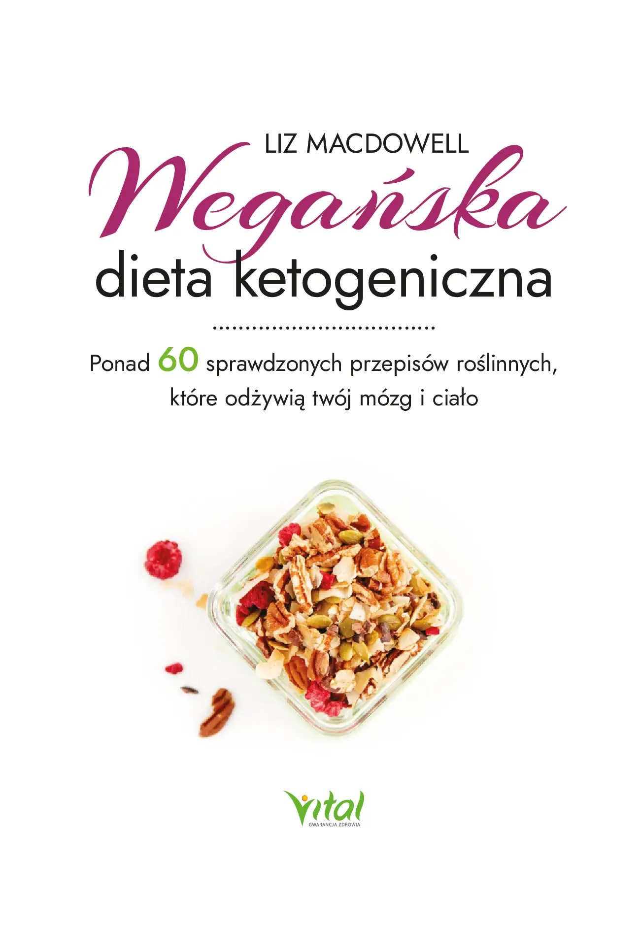 Fragment „Wegańska dieta ketogeniczna” — strona 3 z 21