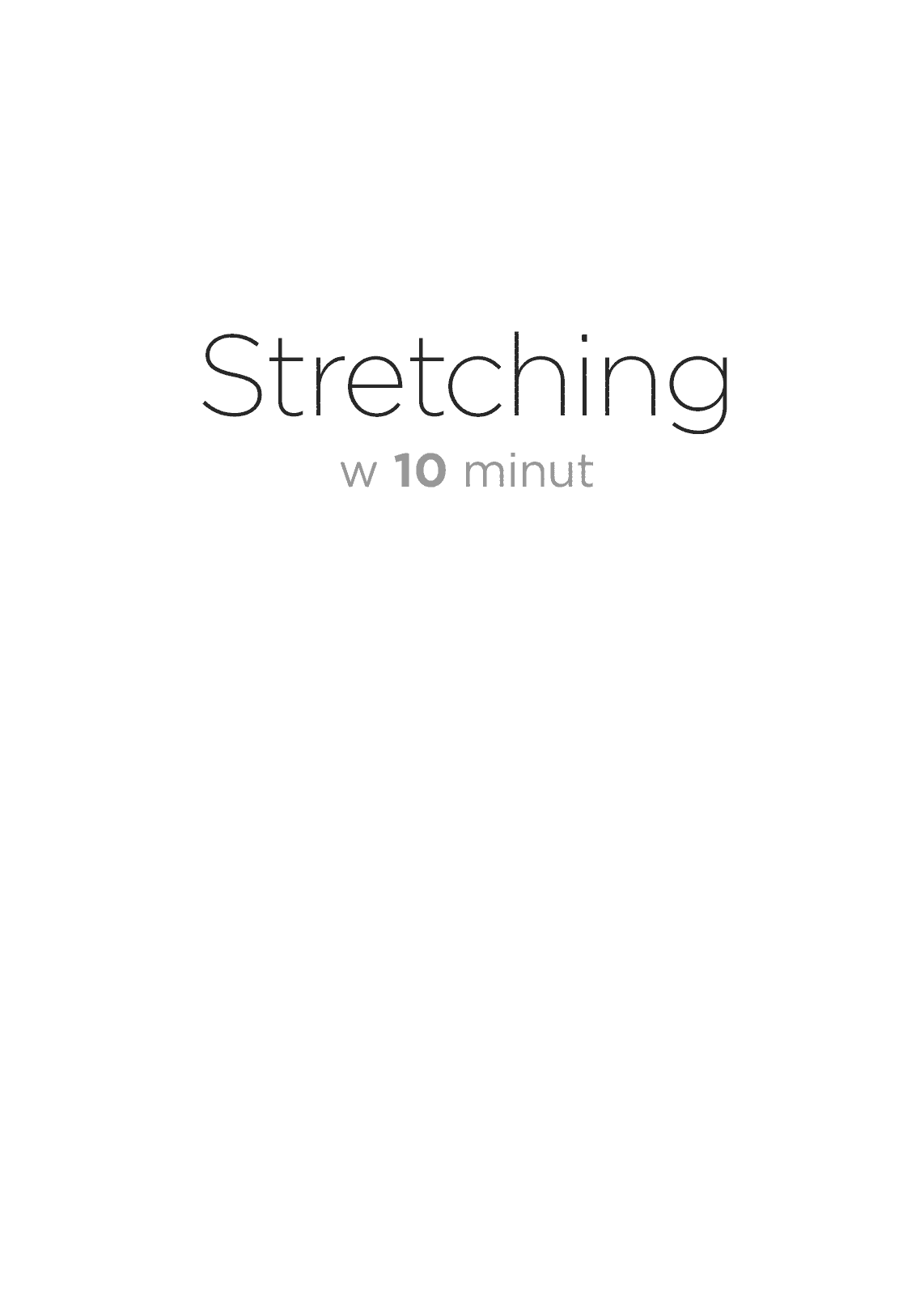 Fragment „Stretching w 10 minut” — strona 2 z 22