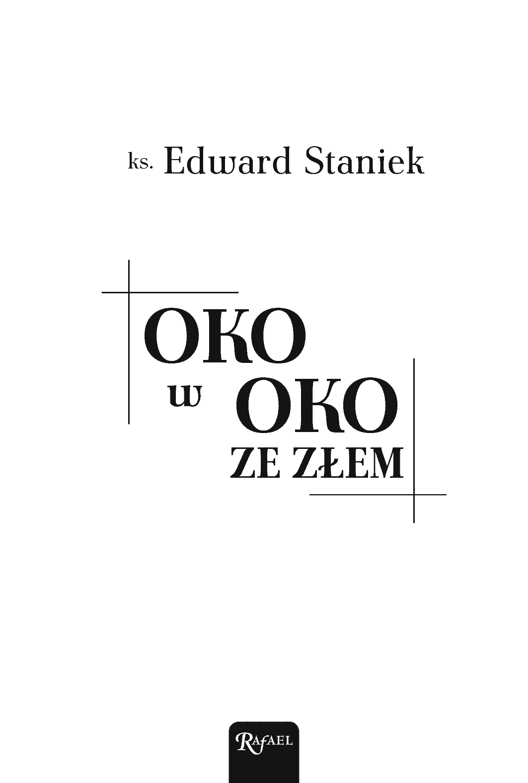 Fragment „Oko w oko ze złem” — strona 1 z 19