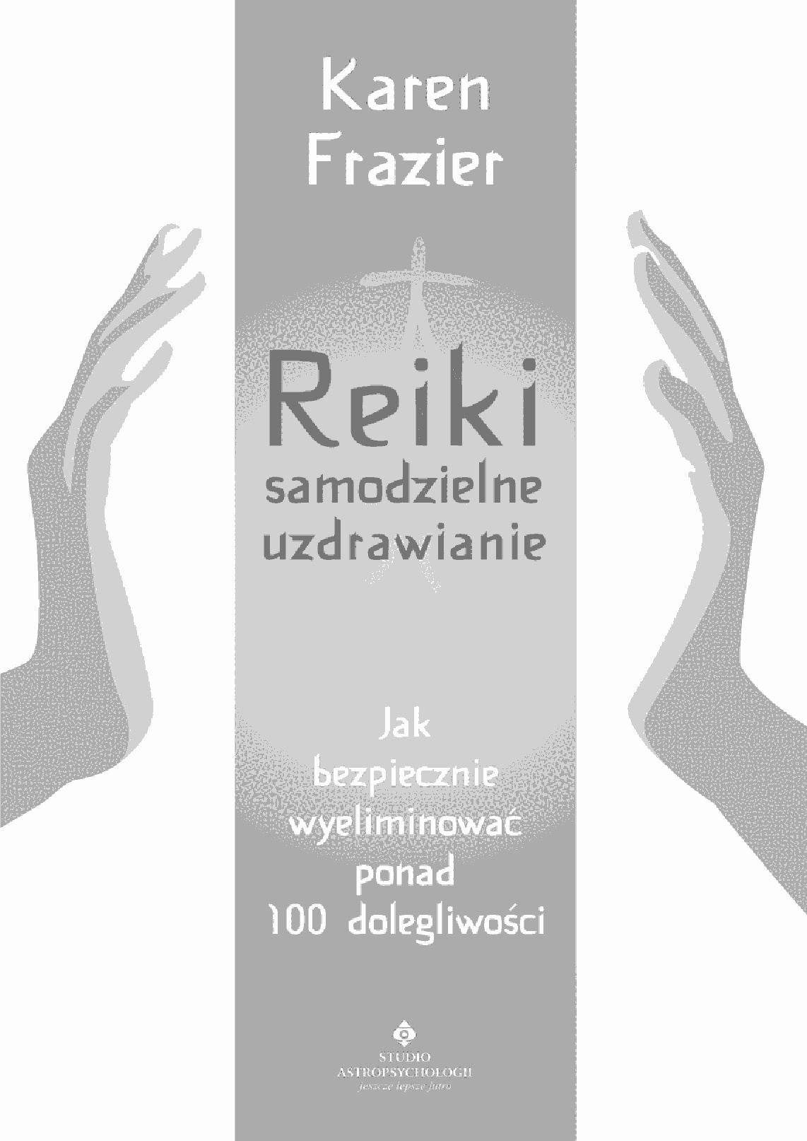 Fragment „Reiki - samodzielne uzdrawianie” — strona 3 z 30