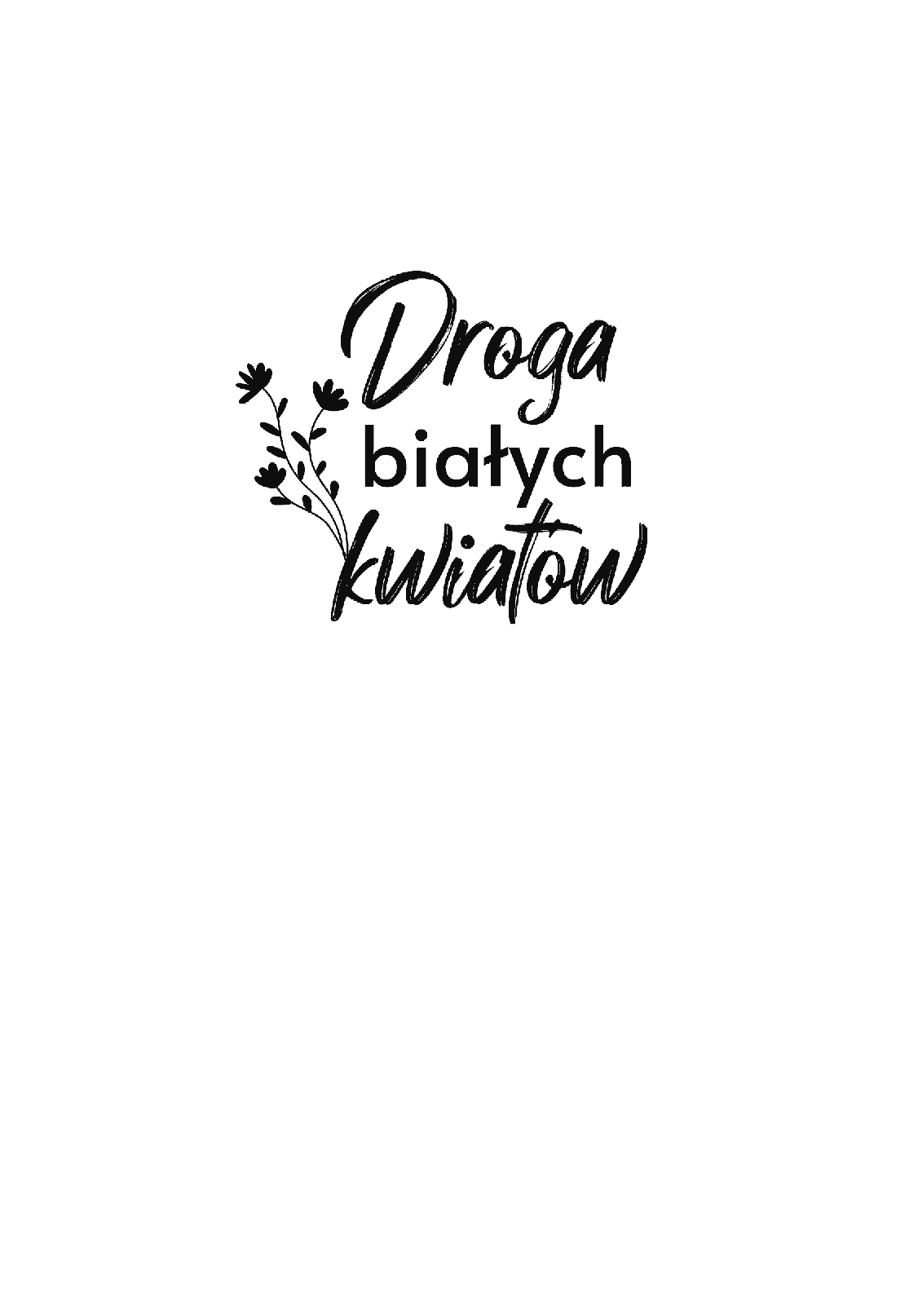 Fragment „Droga białych kwiatów” — strona 1 z 30