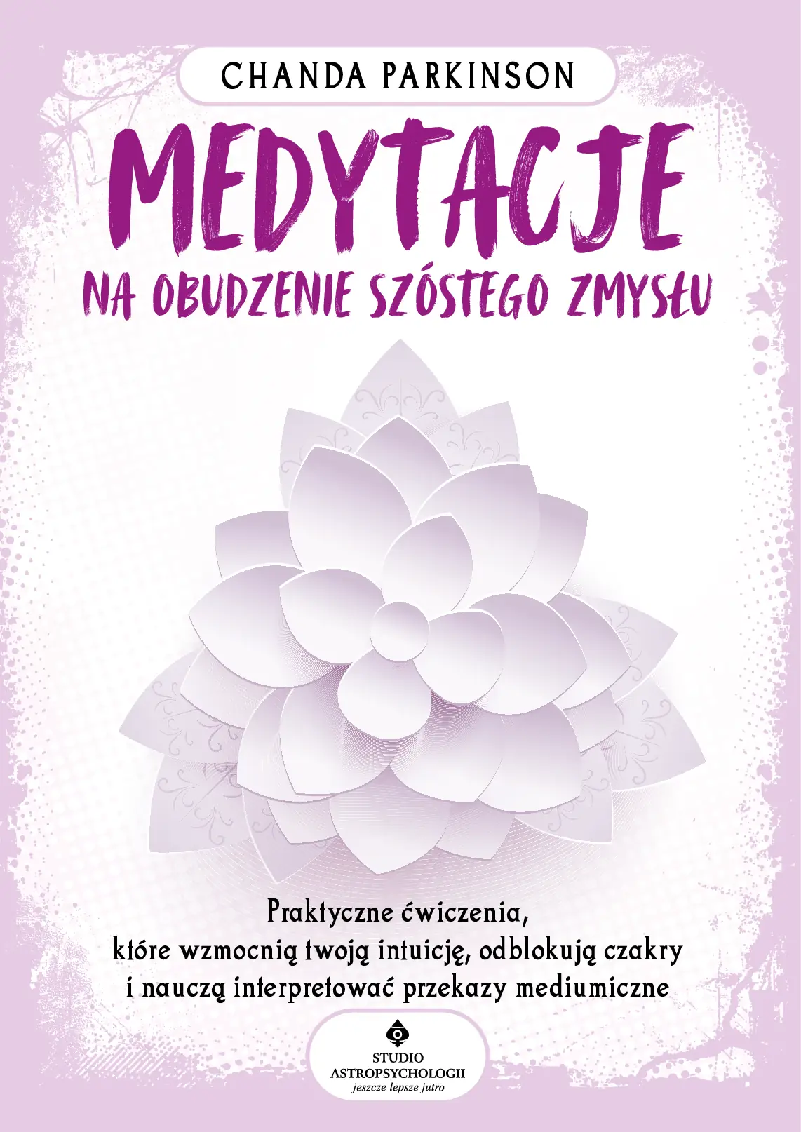 Fragment „Medytacje na obudzenie szóstego zmysłu” — strona 1 z 20