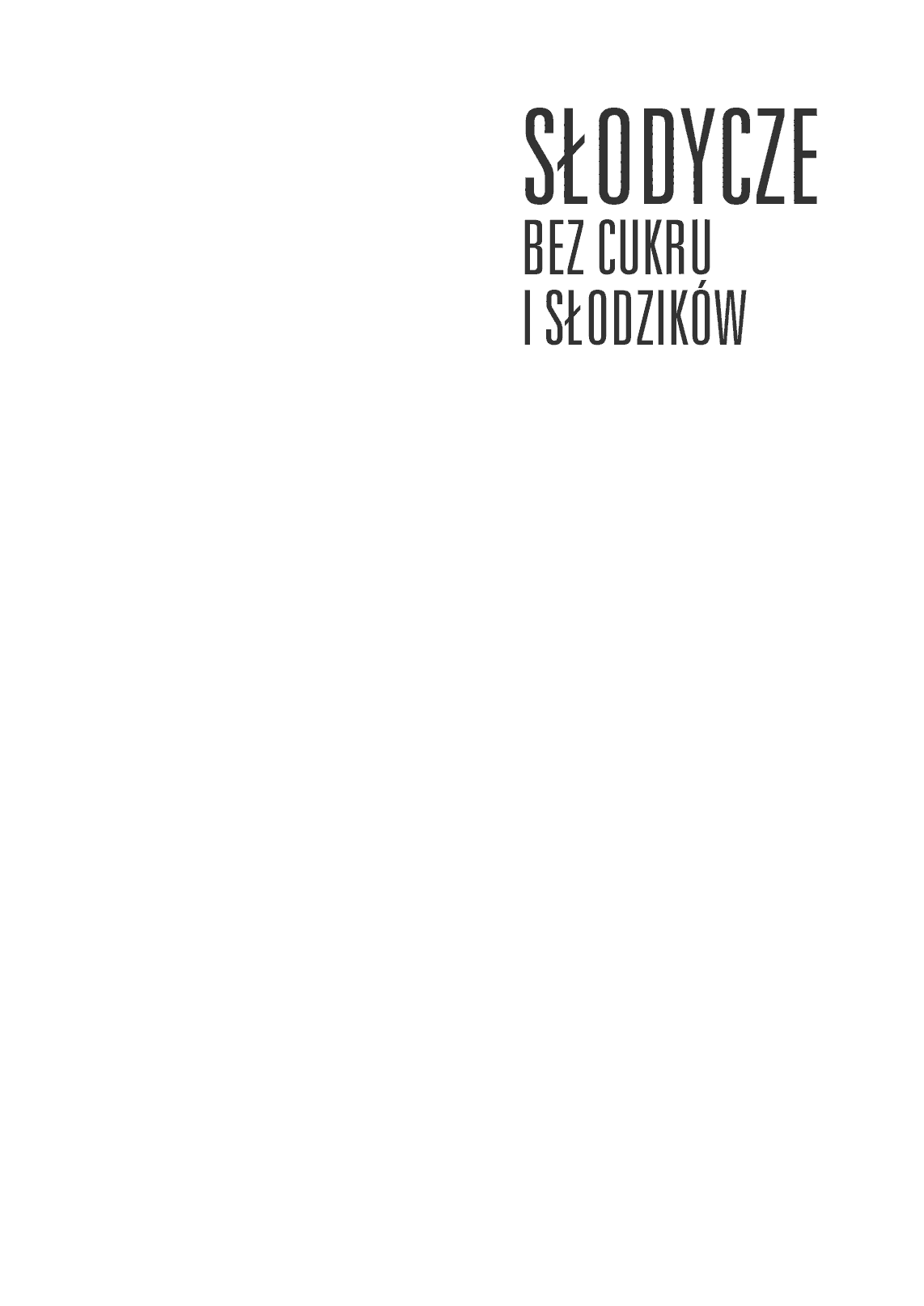 Fragment „Słodycze bez cukru i słodzików” — strona 2 z 21