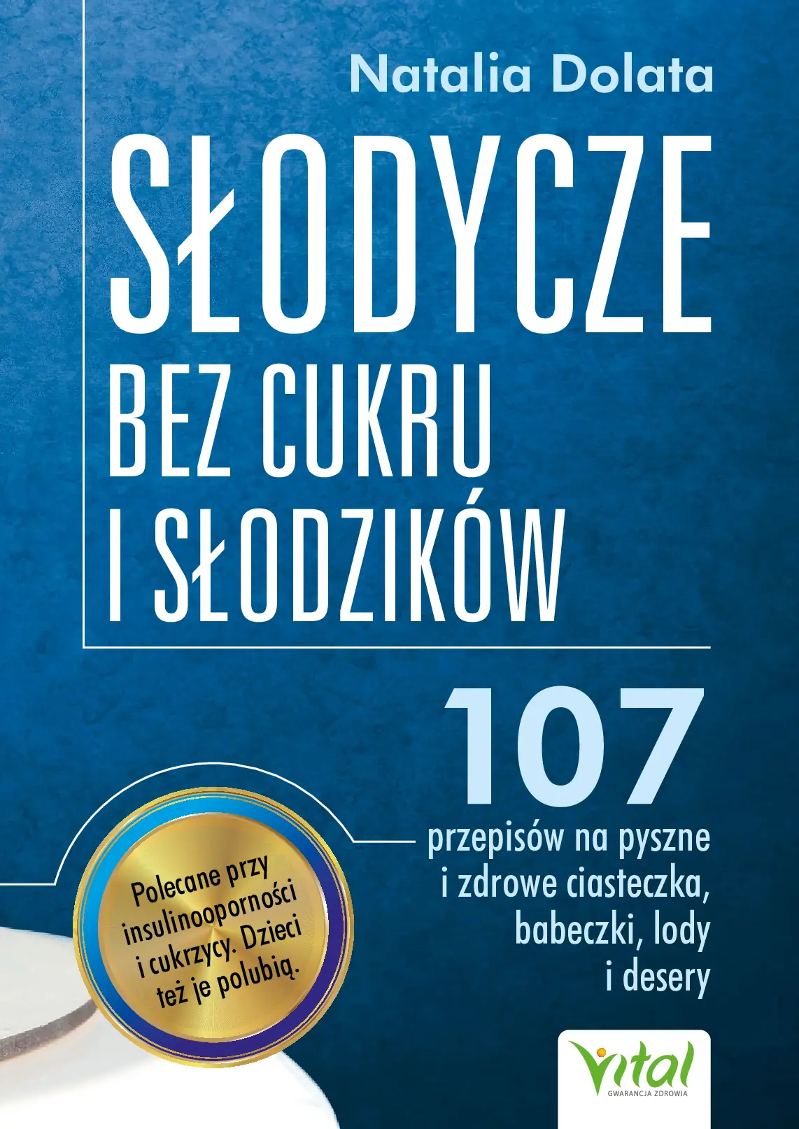 Fragment „Słodycze bez cukru i słodzików” — strona 3 z 21